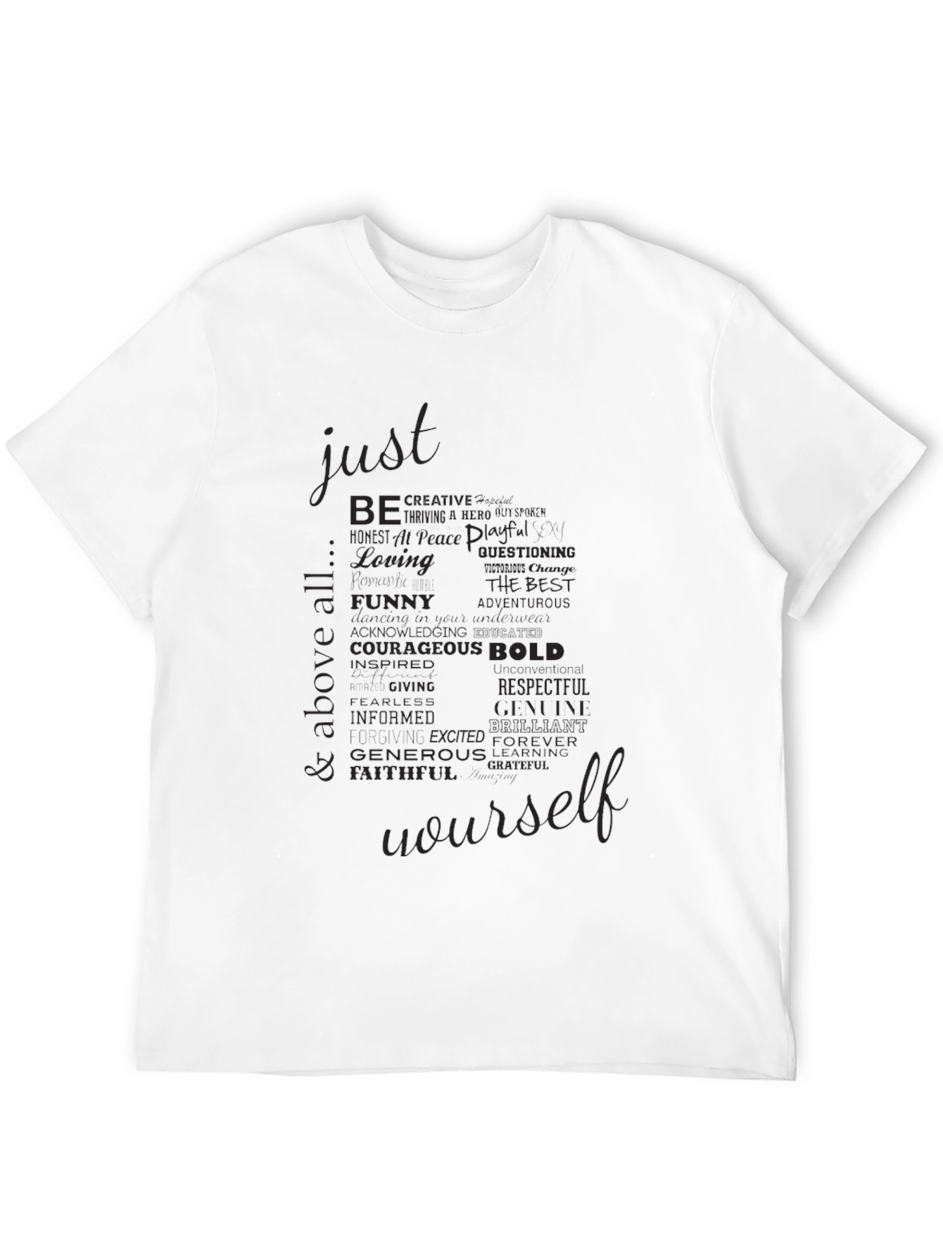 Just Be Yourself Black Graphic T-Shirt