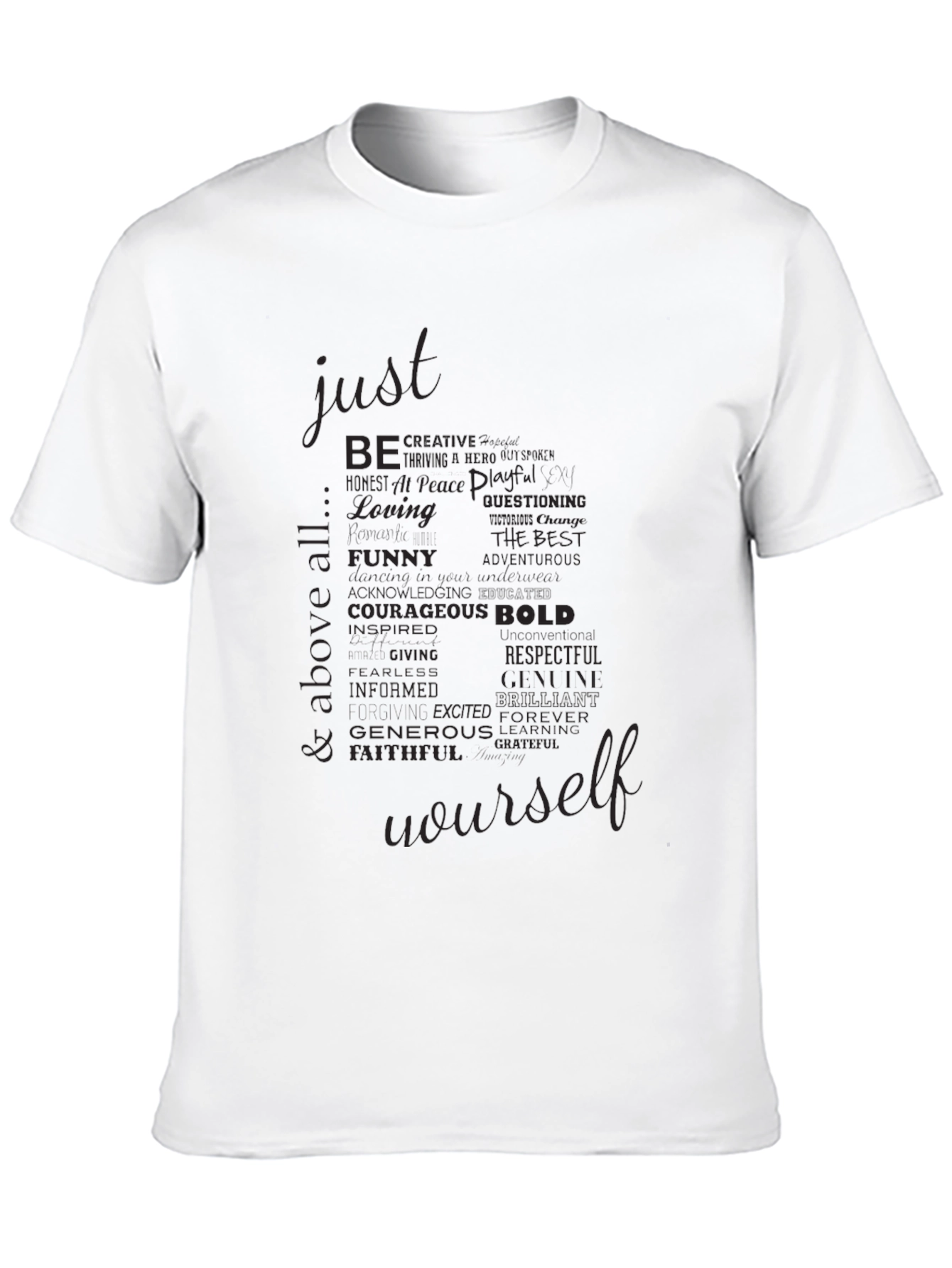 Just Be Yourself Black Graphic T-Shirt
