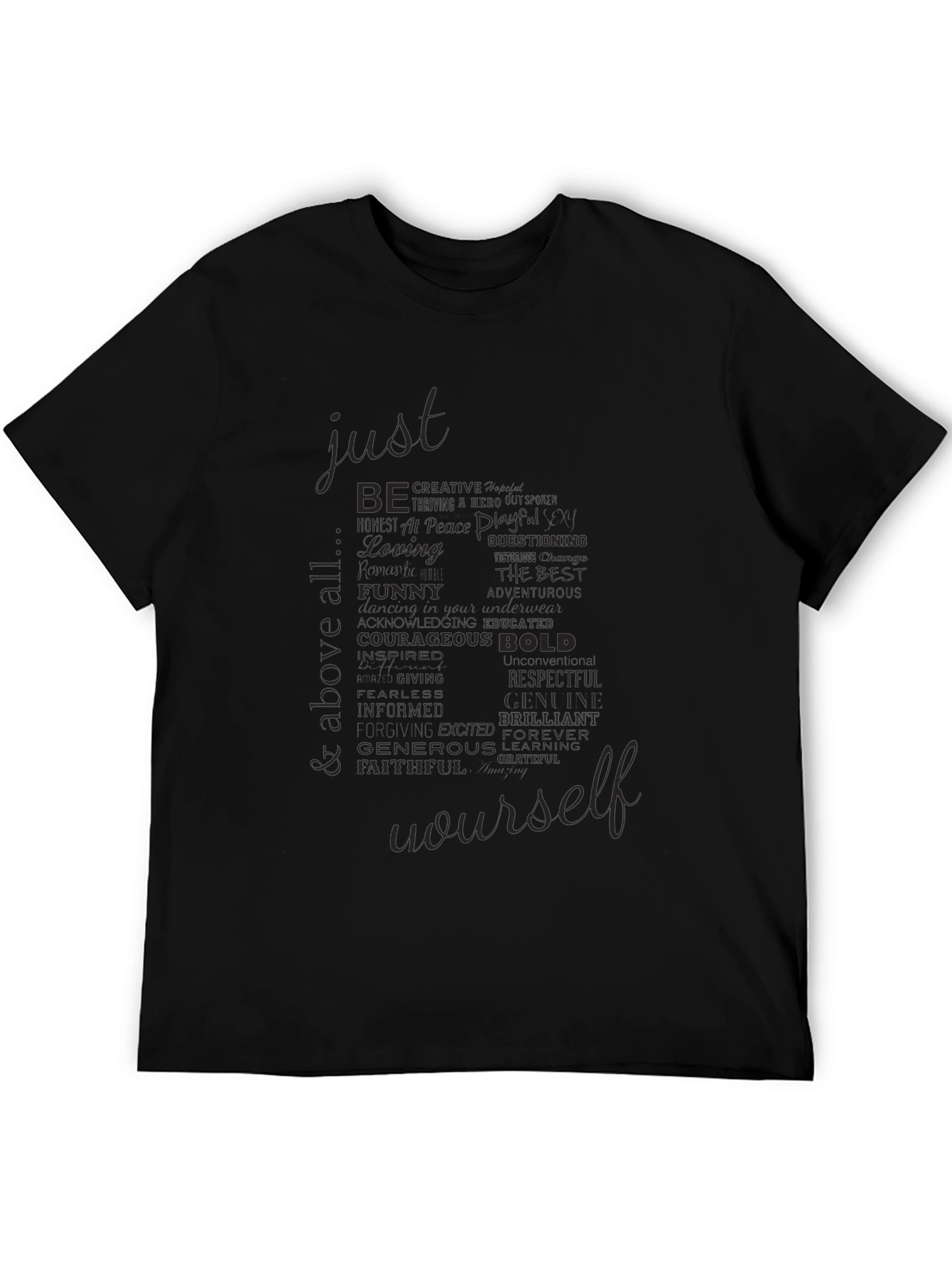 Just Be Yourself Black Graphic T-Shirt