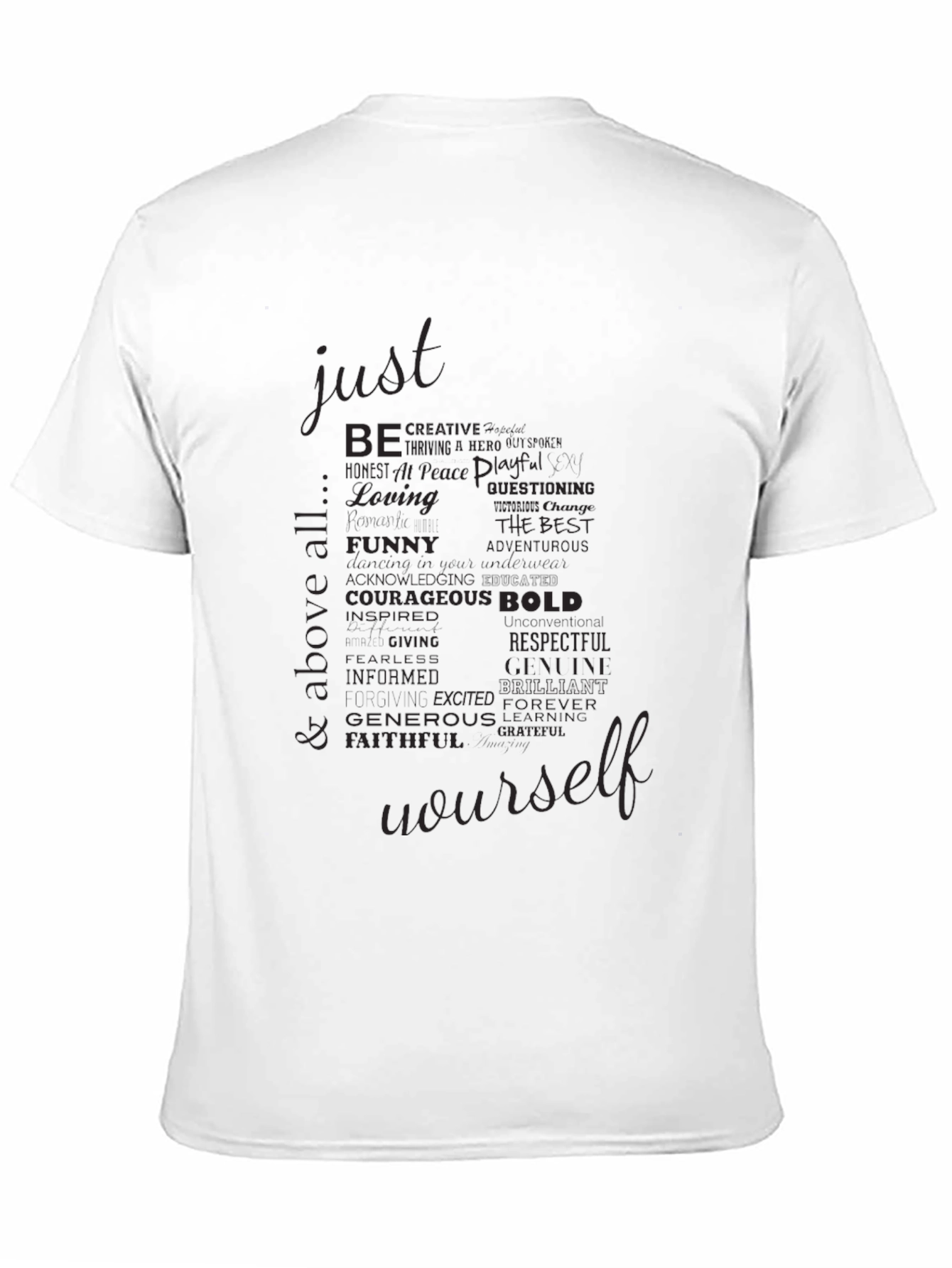 Just Be Yourself Black Graphic T-Shirt
