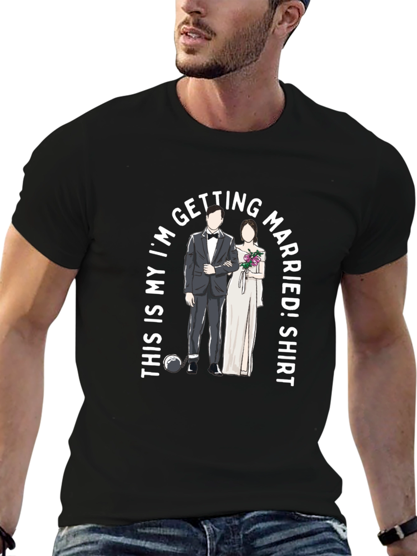 Funny Getting Married Graphic T-Shirt