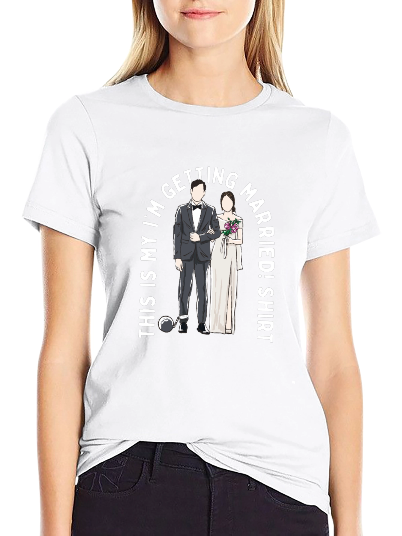 Funny Getting Married Graphic T-Shirt
