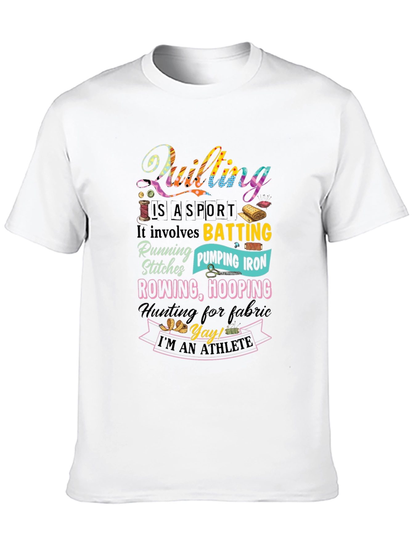 Quilting Is A Sport Graphic Tee