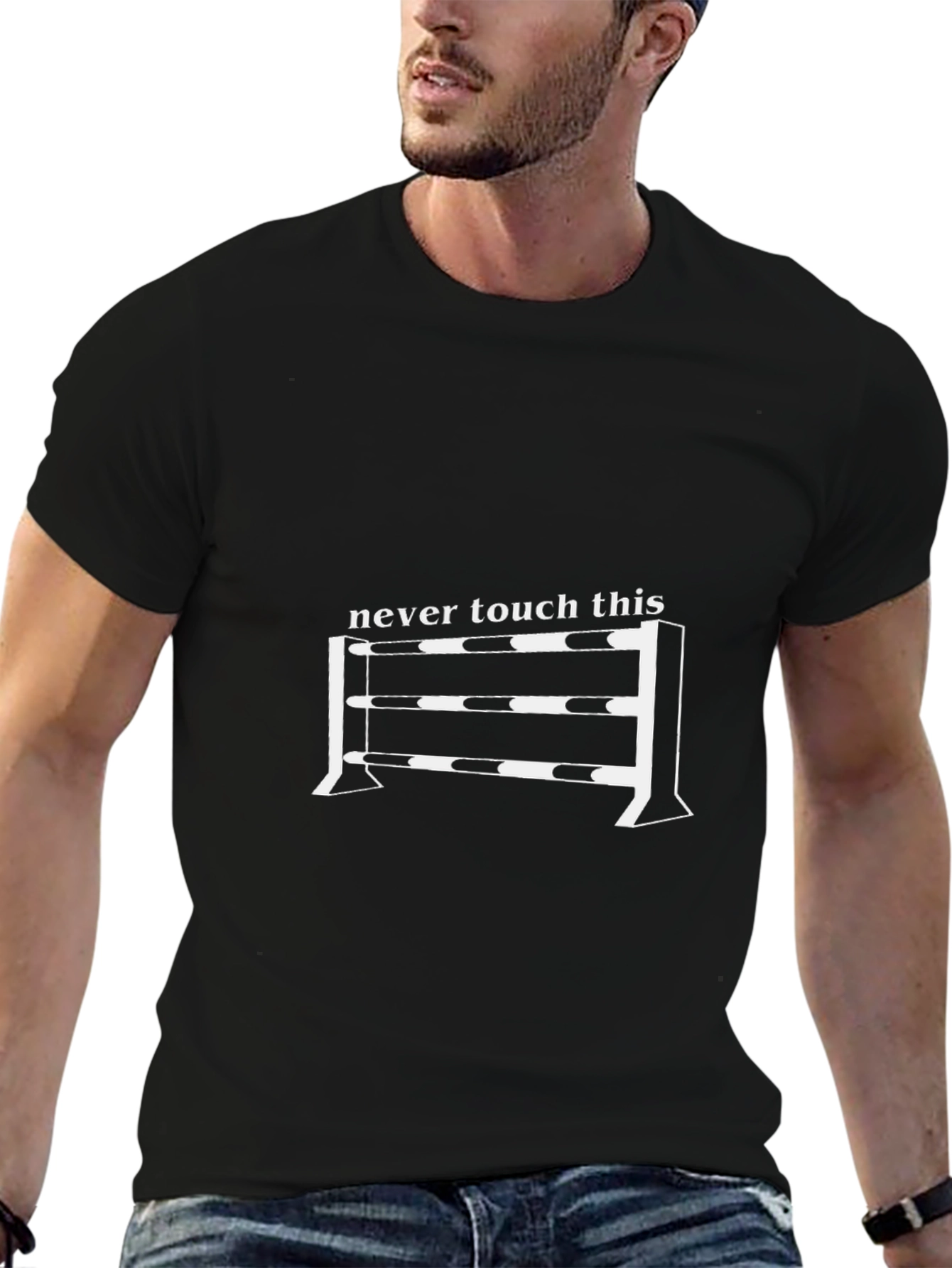 Never Touch This T-Shirt