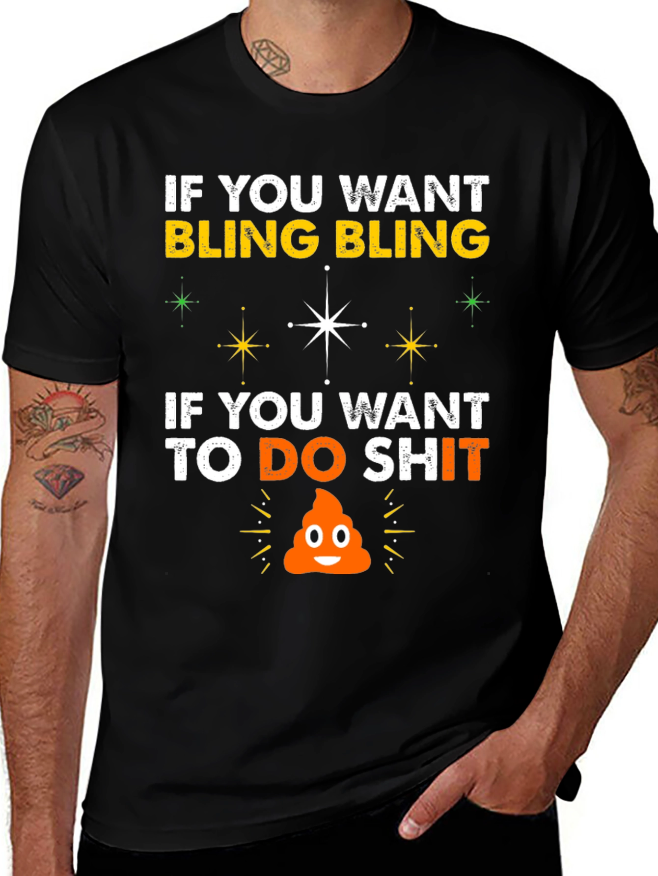 Bling & Do Shit T-Shirt: Hilarious Graphic Tee