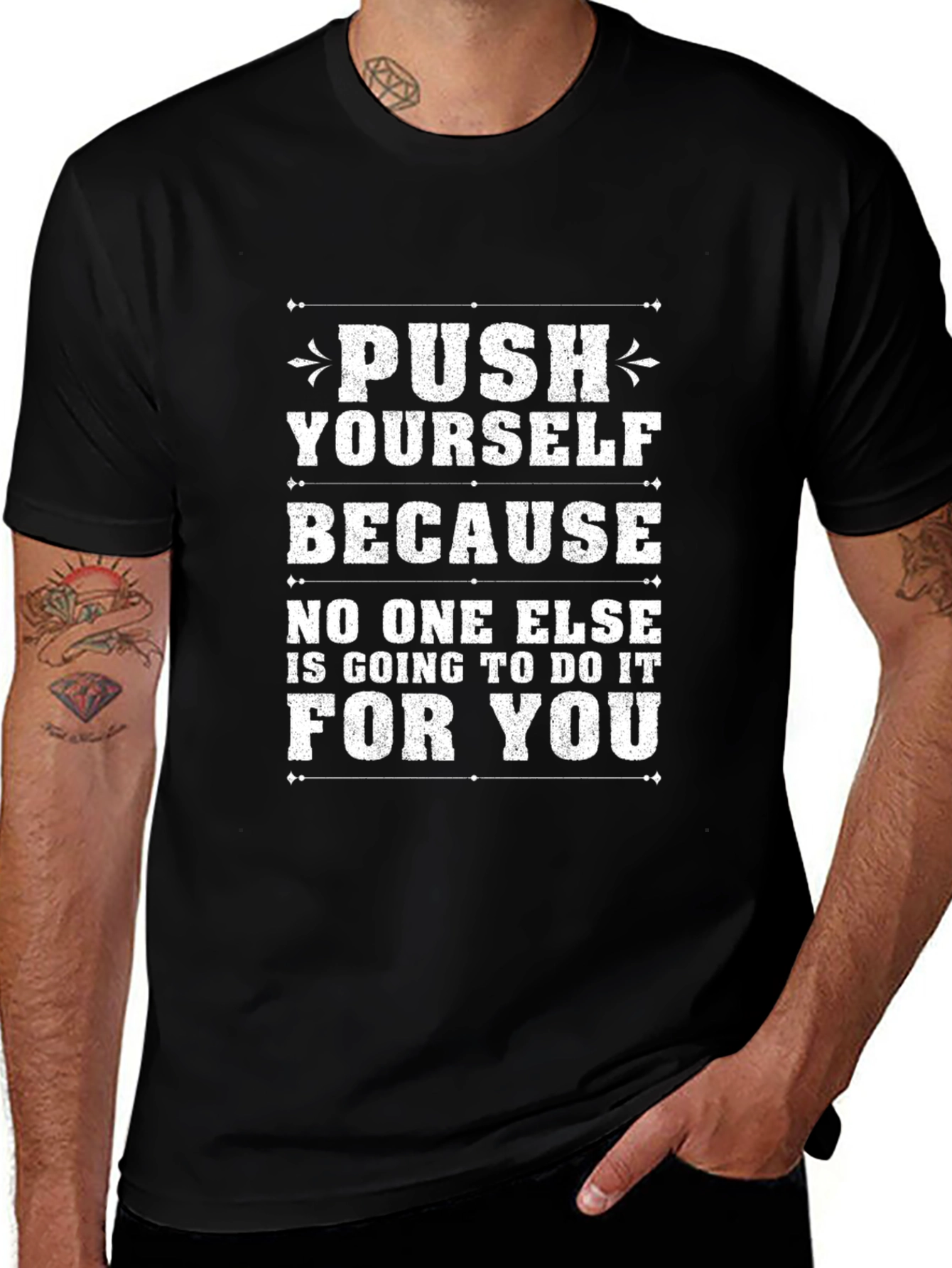 Motivational T-Shirt: Push Yourself