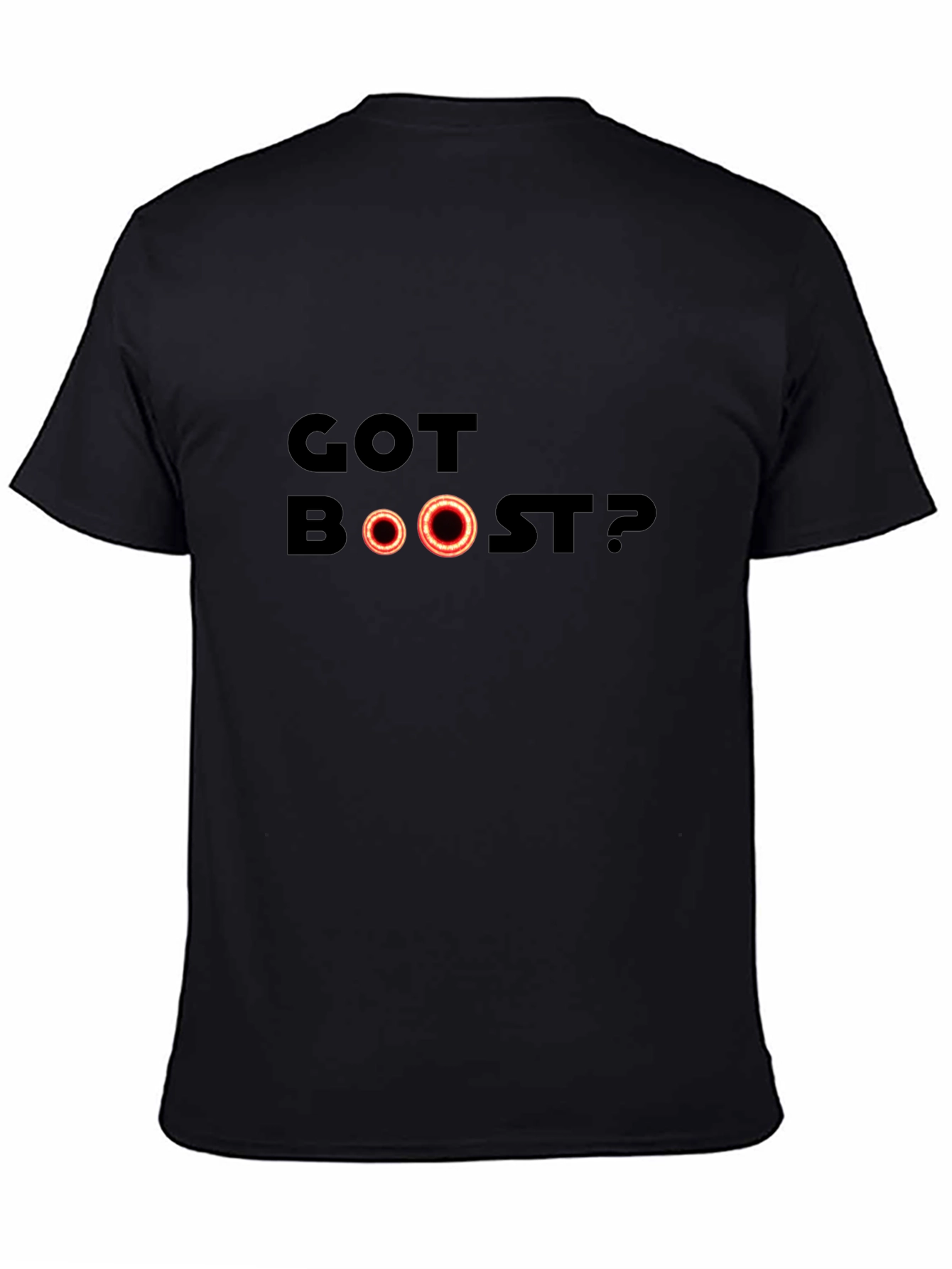 Got Boost? Graphic T-Shirt - Black Cotton Tee