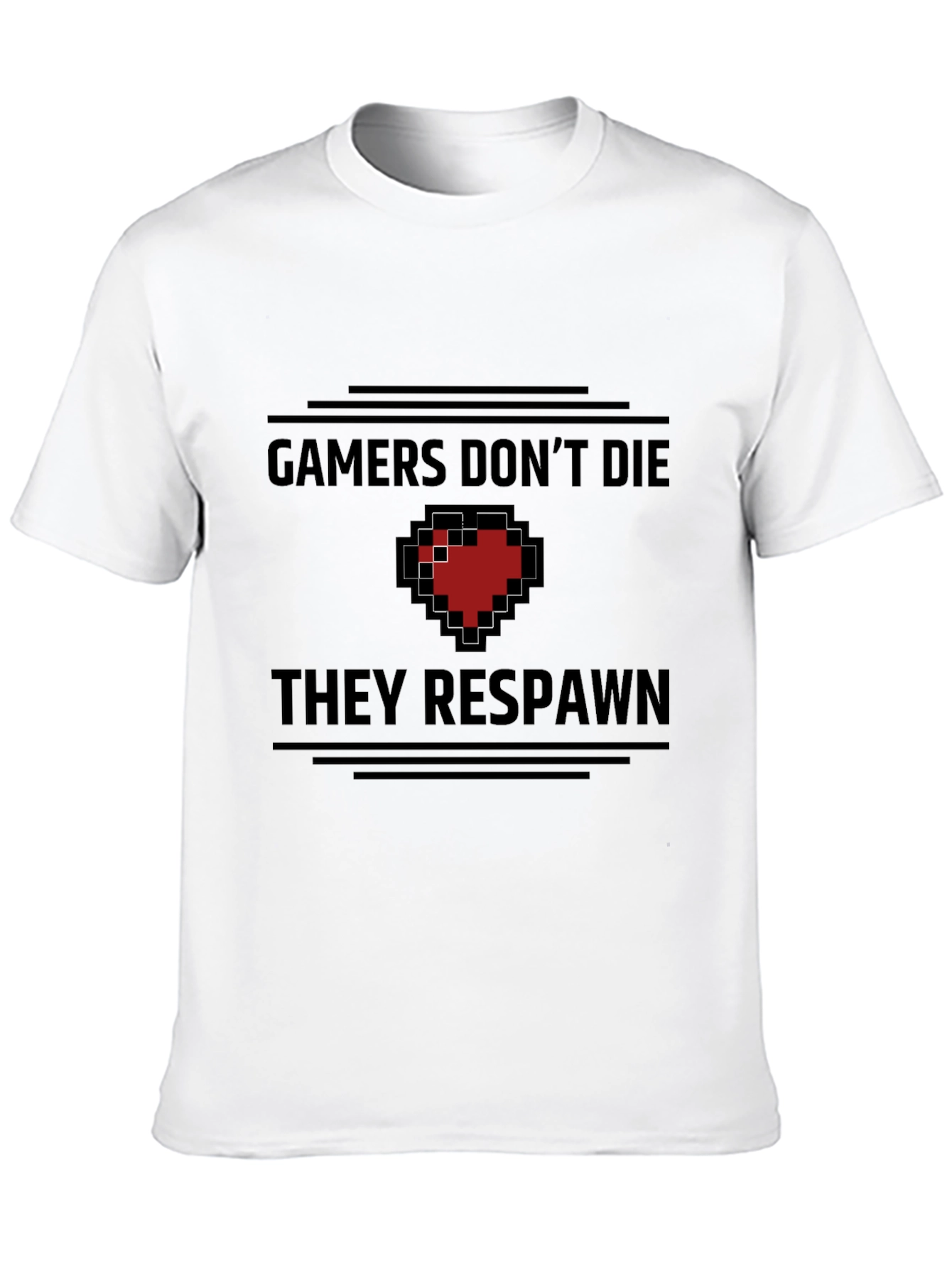 Gamers Dont Die They Respawn T-Shirt