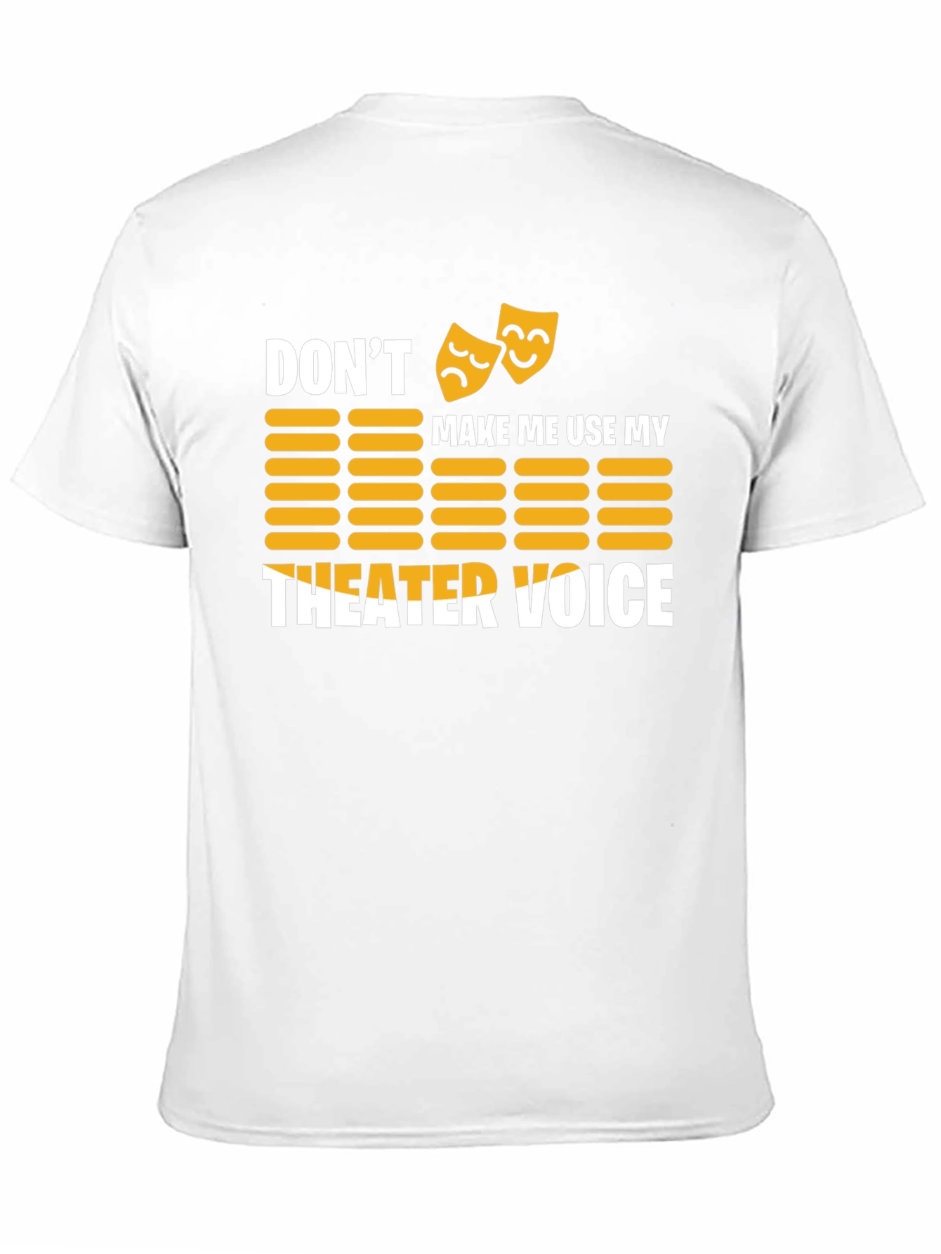 Theater Voice T-Shirt - Drama Queen/King