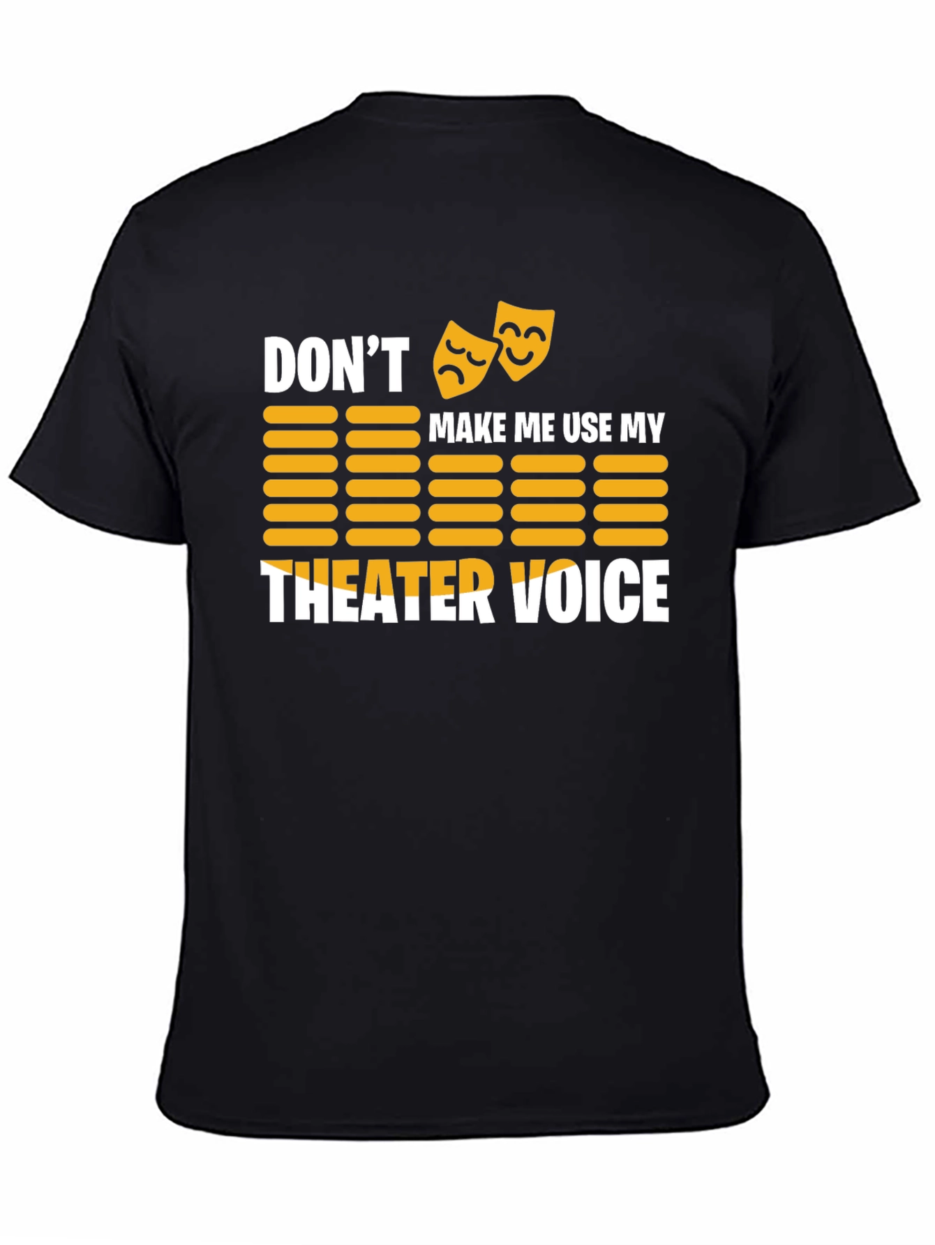 Theater Voice T-Shirt - Drama Queen/King