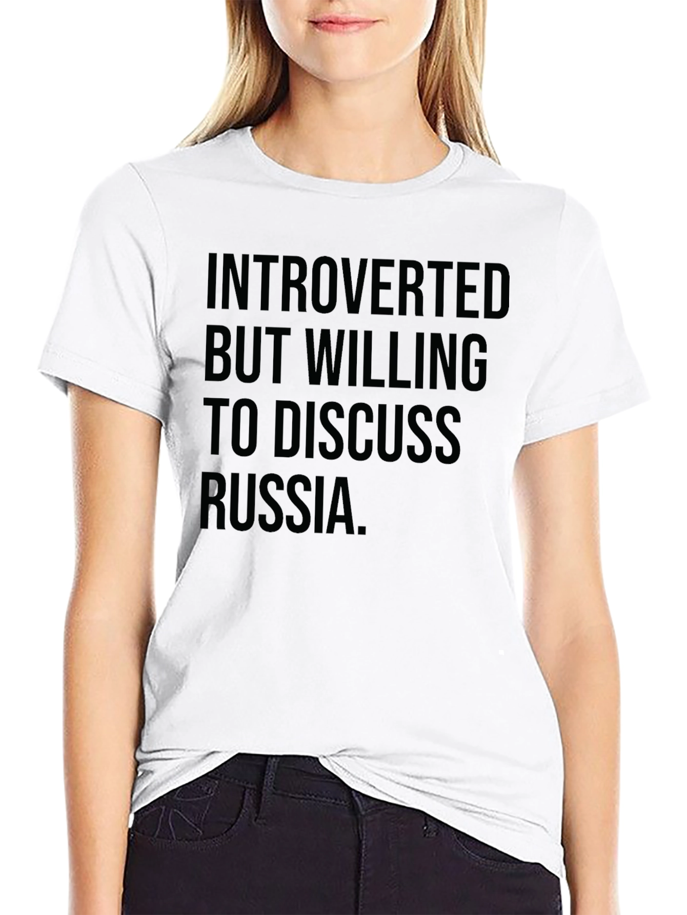 Introverted But Willing to Discuss Russia T-Shirt