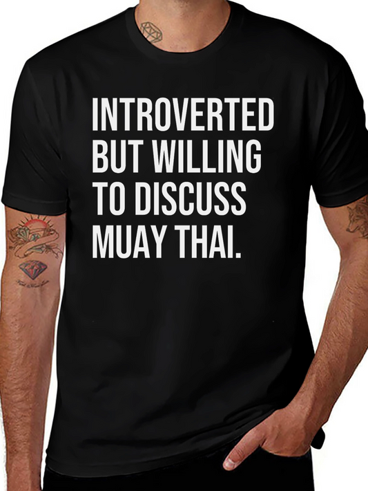 Muay Thai Introvert T-Shirt