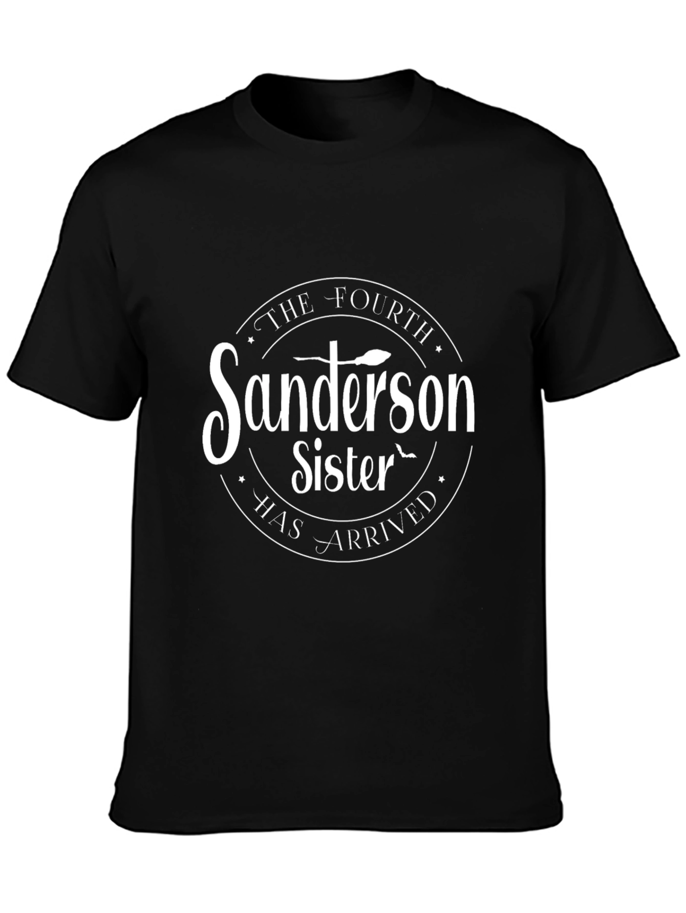 The Fourth Sanderson Sister Arrived T-Shirt