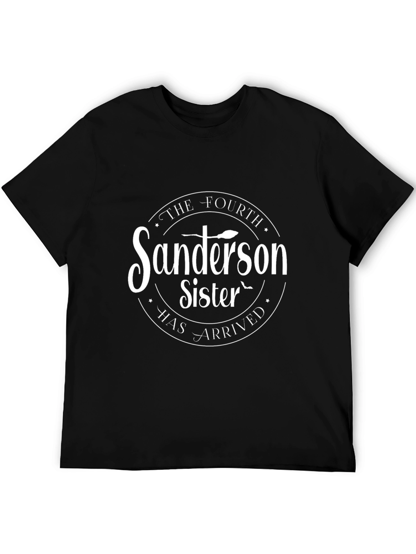 The Fourth Sanderson Sister Arrived T-Shirt