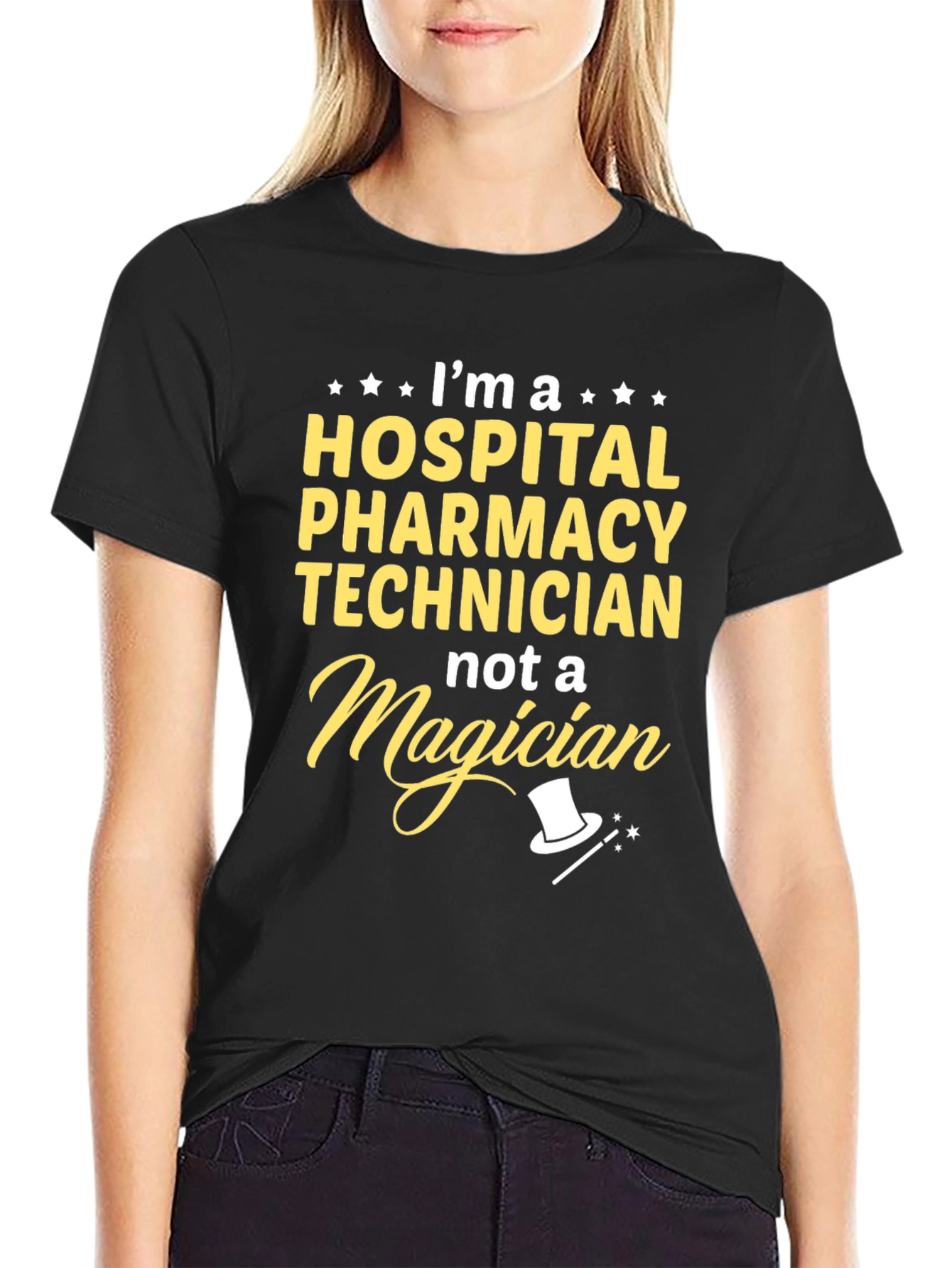 Hospital Pharmacy Technician T-Shirt - Not a Magician