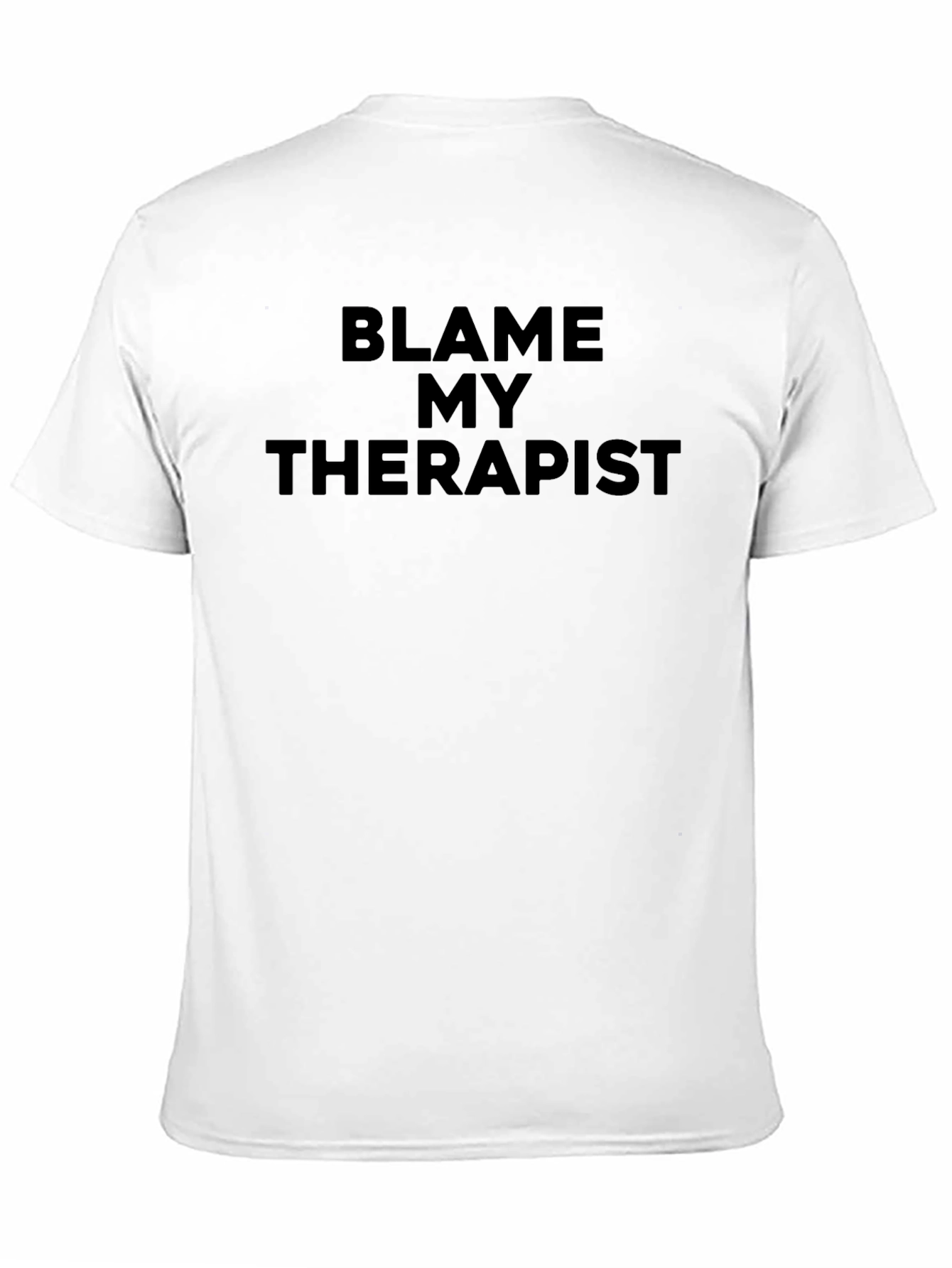 Blame My Therapist Black Graphic T-Shirt