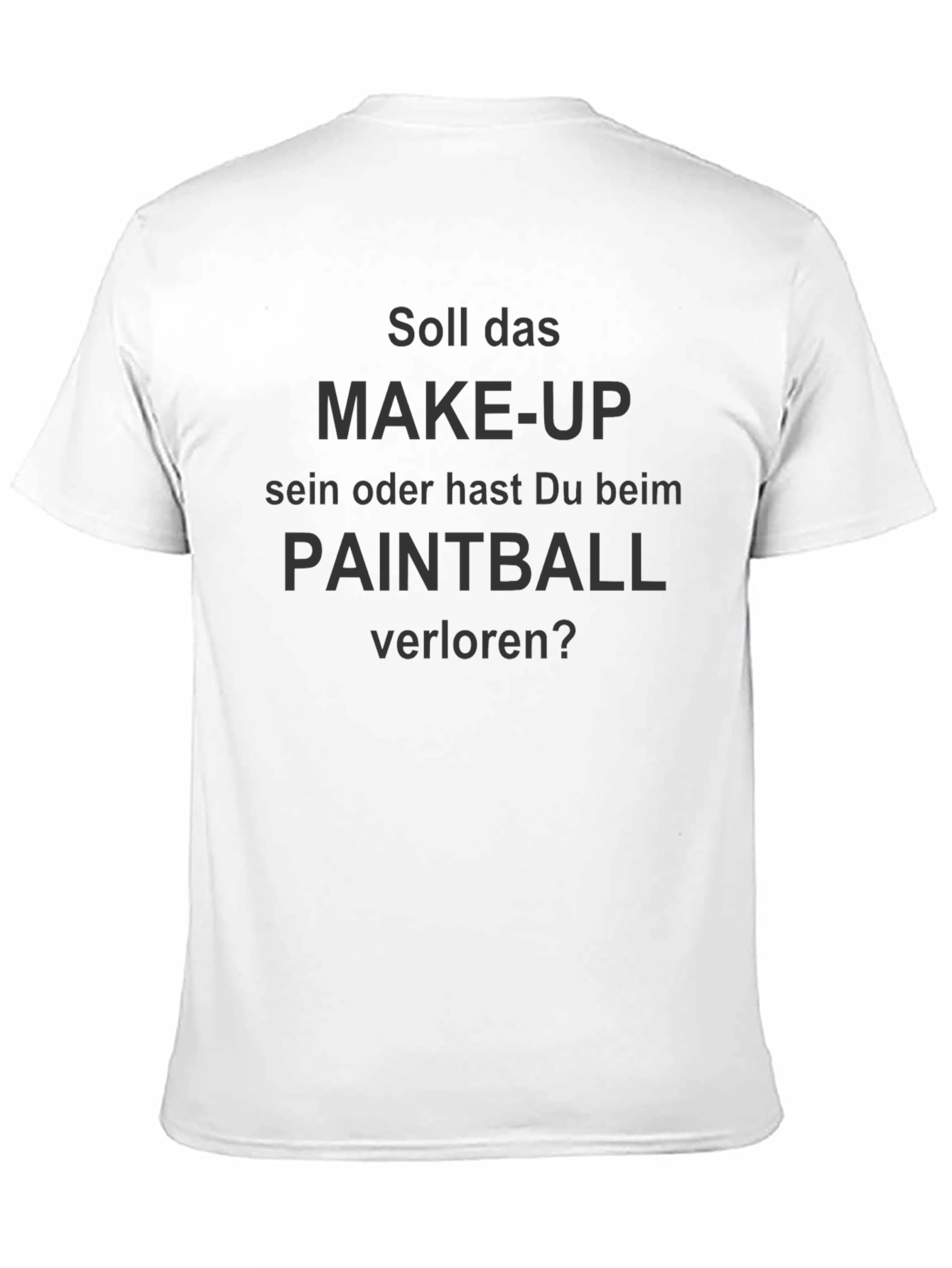 Funny Paintball or Make-up? Black T-Shirt