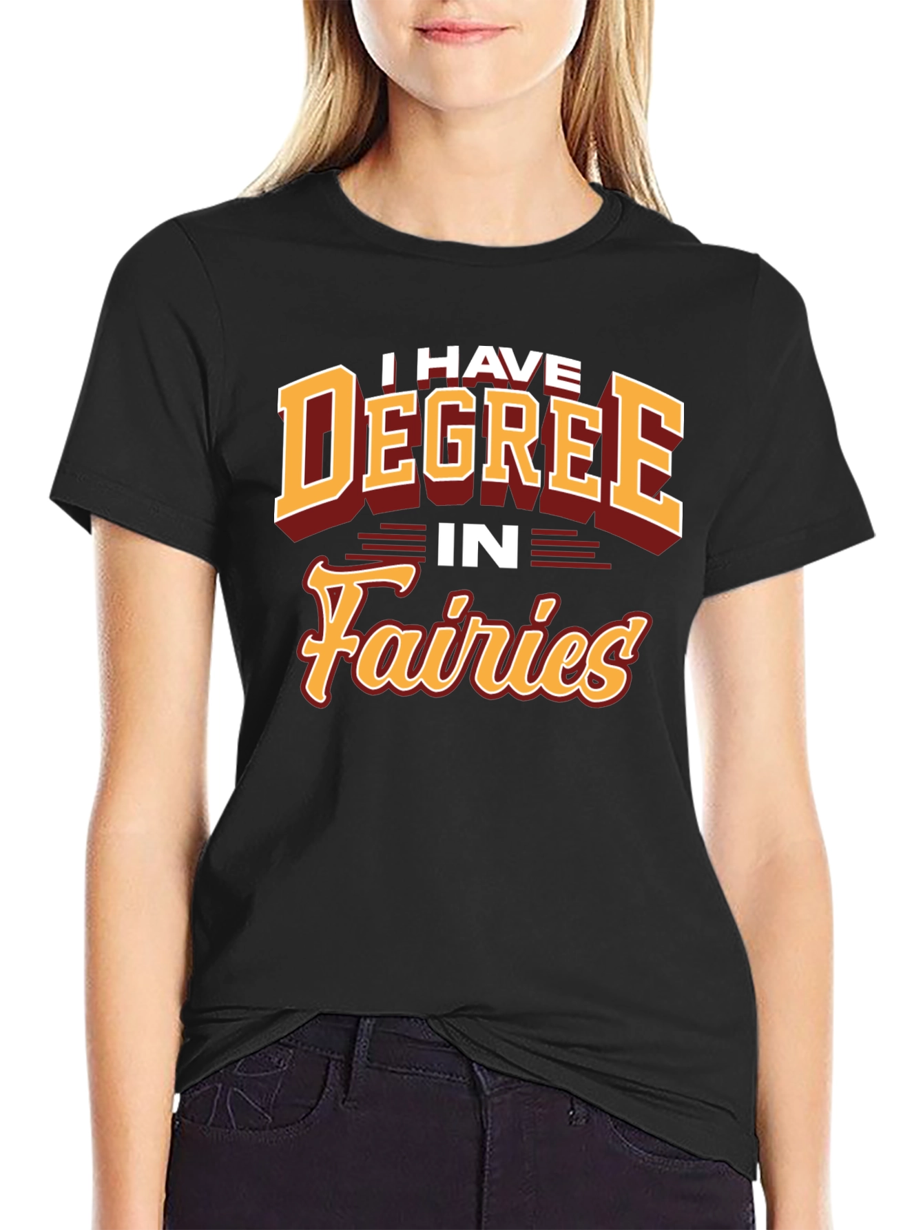 I Have Degree In Fairies T-Shirt