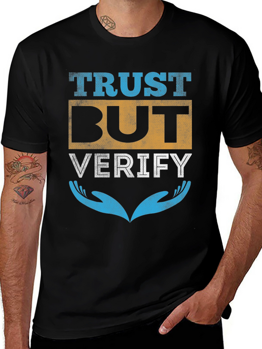 Trust But Verify Graphic T-Shirt