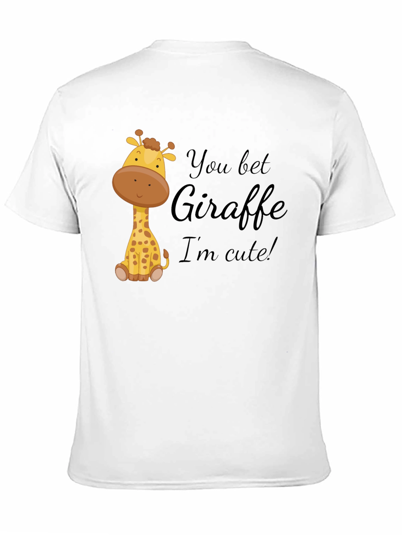 You Bet Giraffe Im Cute! Black Cotton Tee