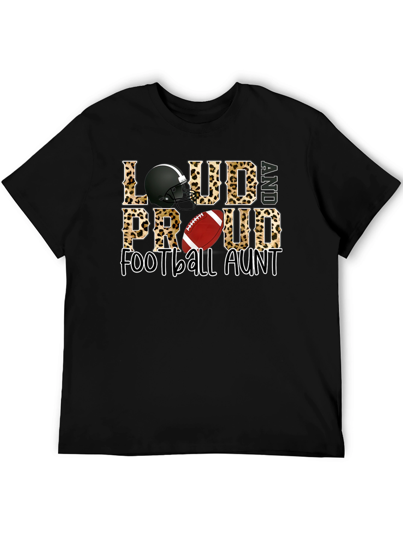 Loud and Proud Football Aunt T-Shirt