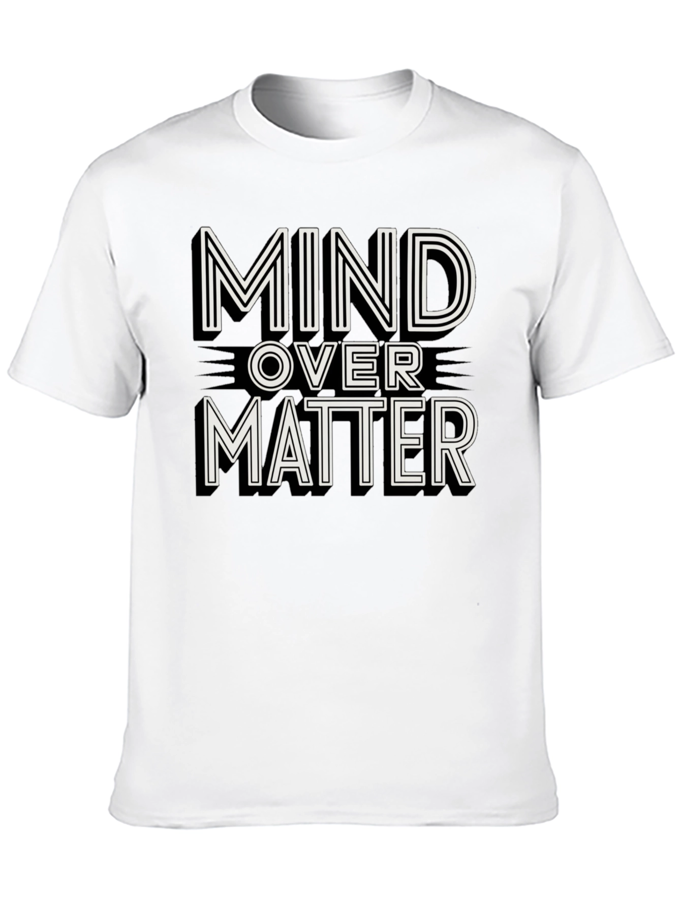 Mind Over Matter Graphic Tee - Motivation Shirt