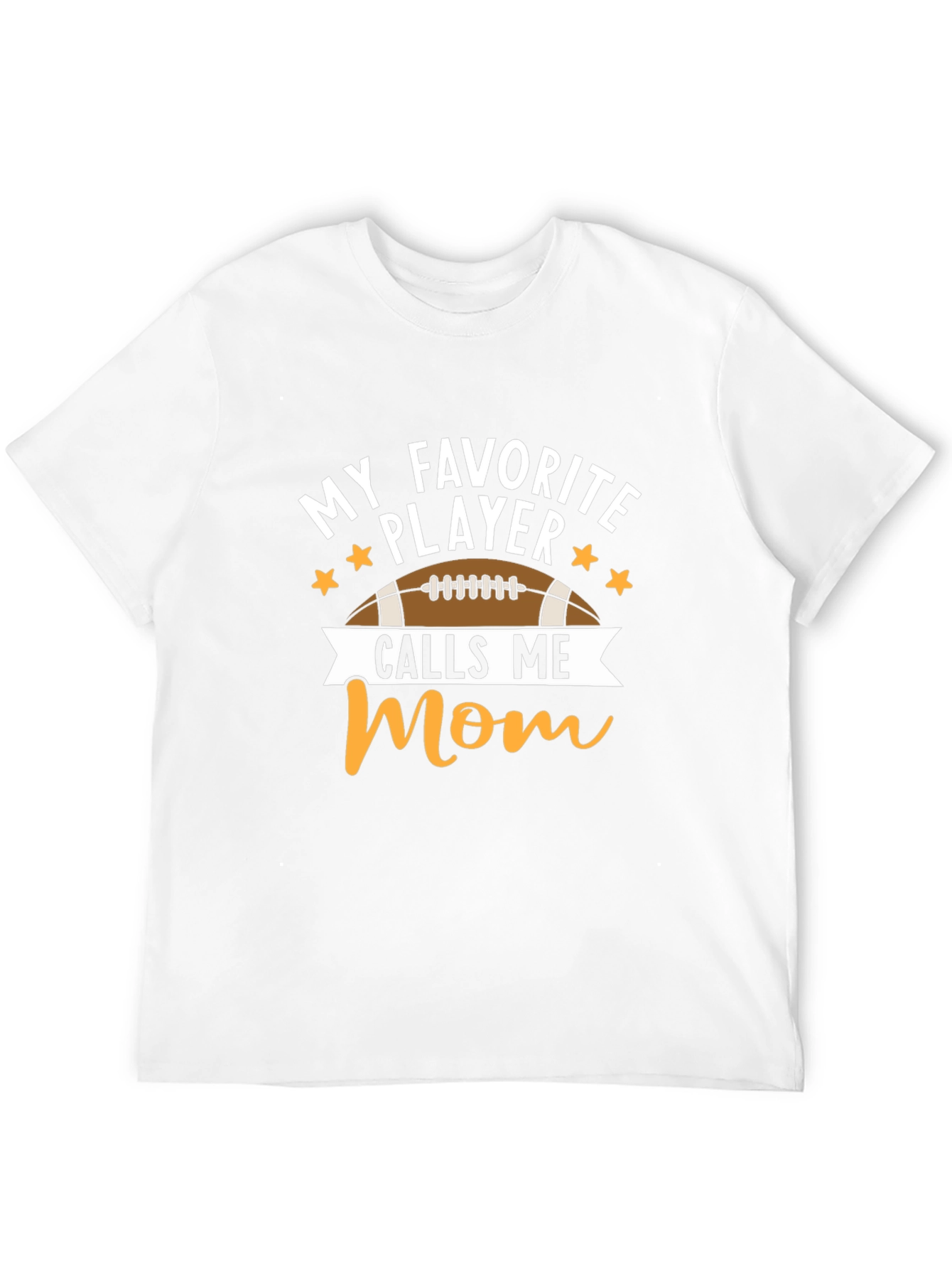My Favorite Player Calls Me Mom T-Shirt