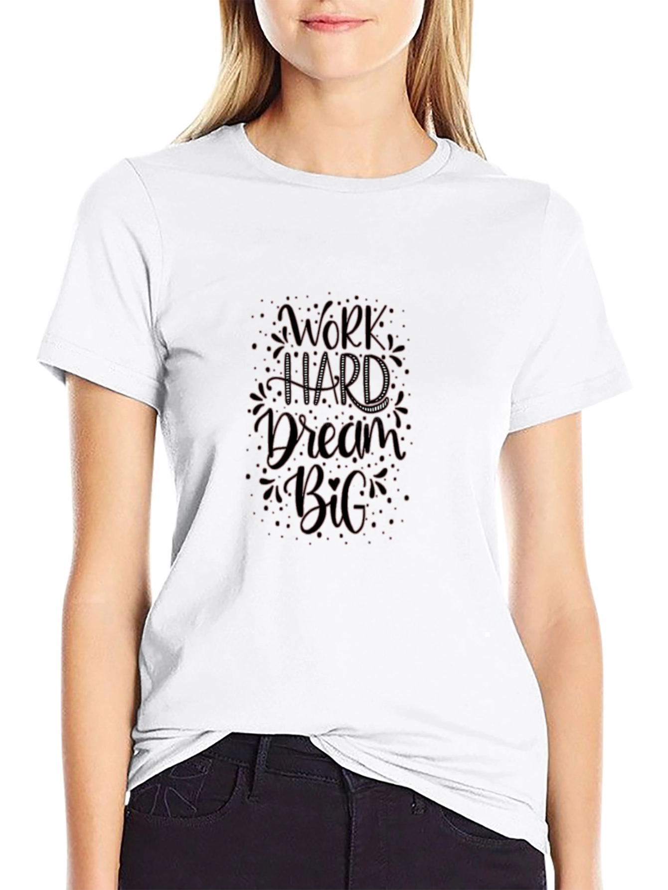 Work Hard Dream Big Black T-Shirt