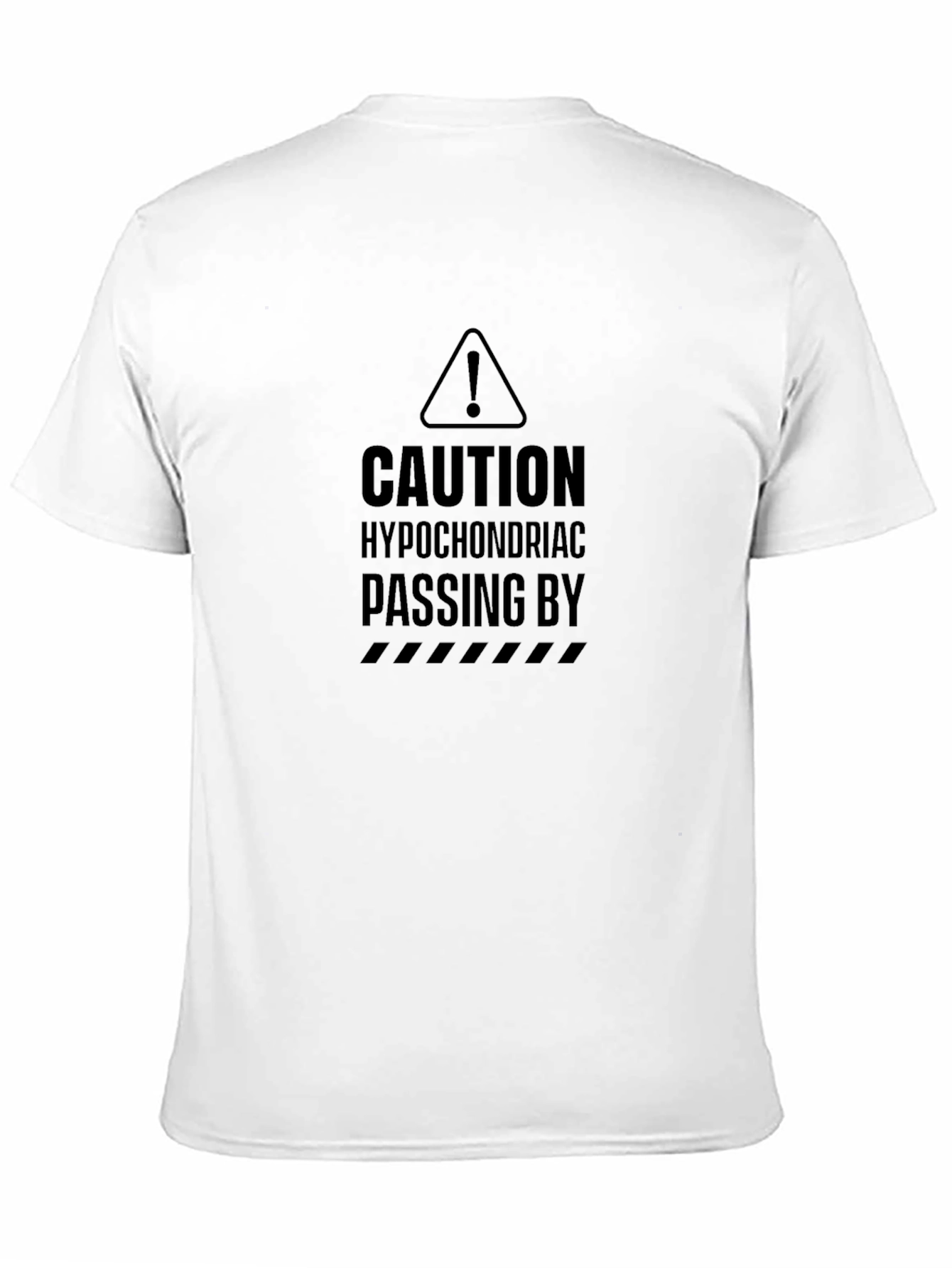 Caution Hypochondriac T-Shirt - Black Graphic Tee