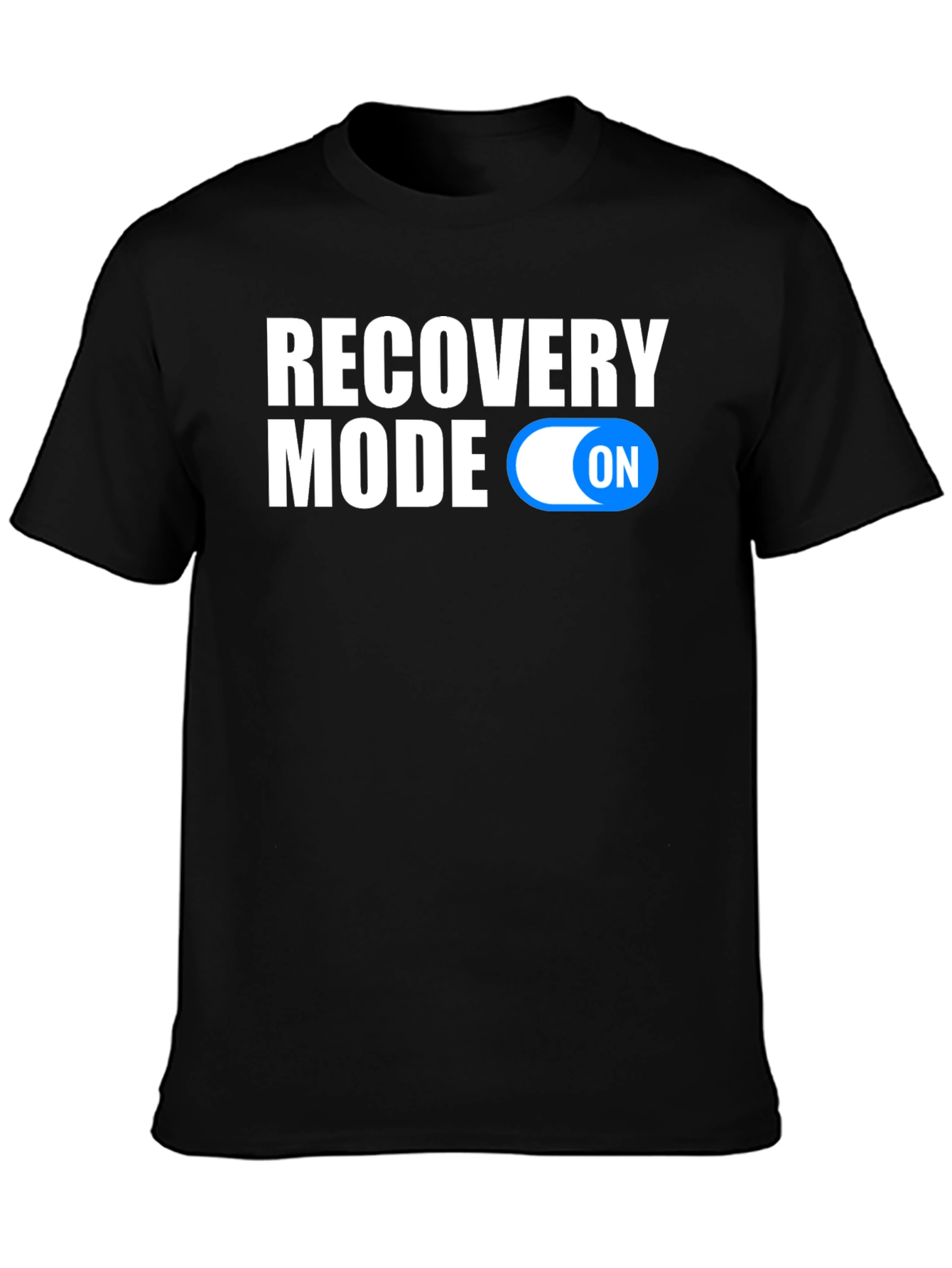 Recovery Mode On T-Shirt - Funny Graphic Tee
