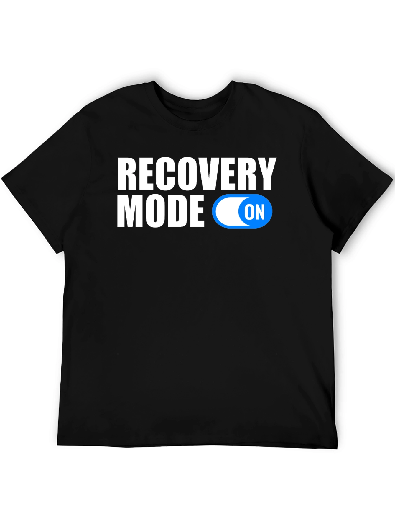 Recovery Mode On T-Shirt - Funny Graphic Tee