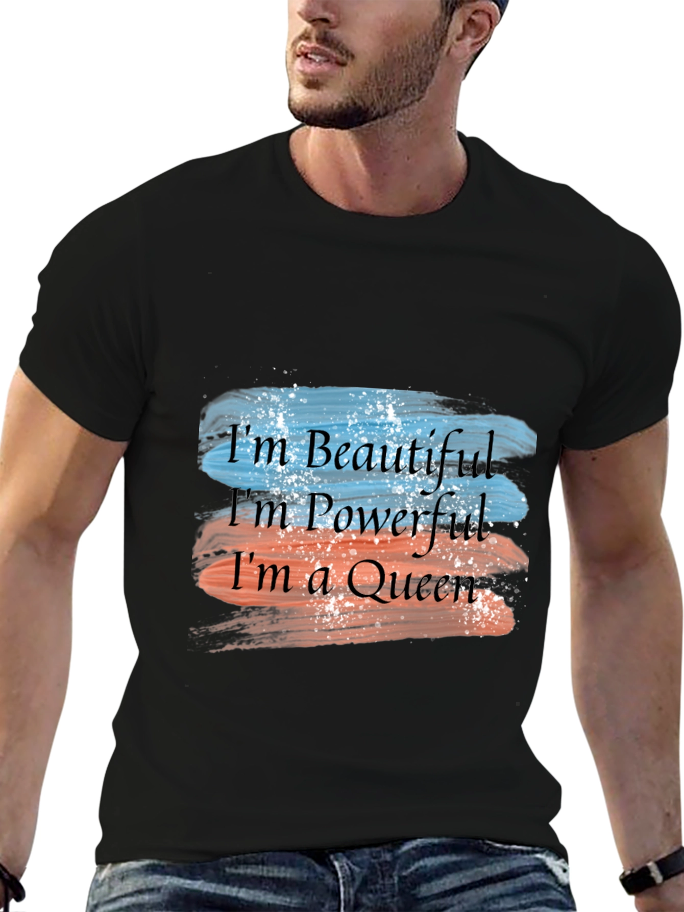 Im Beautiful Powerful Queen T-Shirt