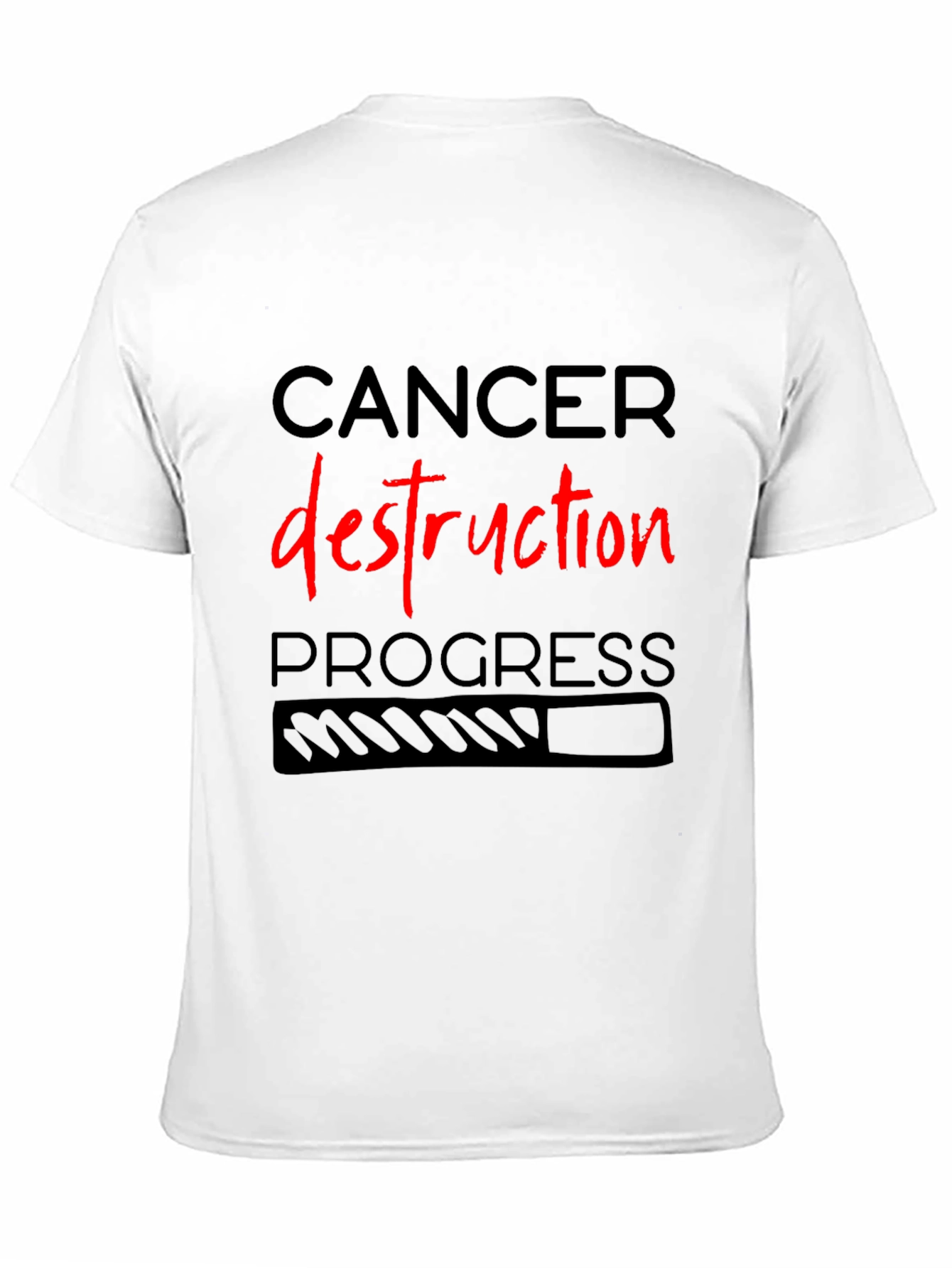 Cancer Destruction Progress T-Shirt