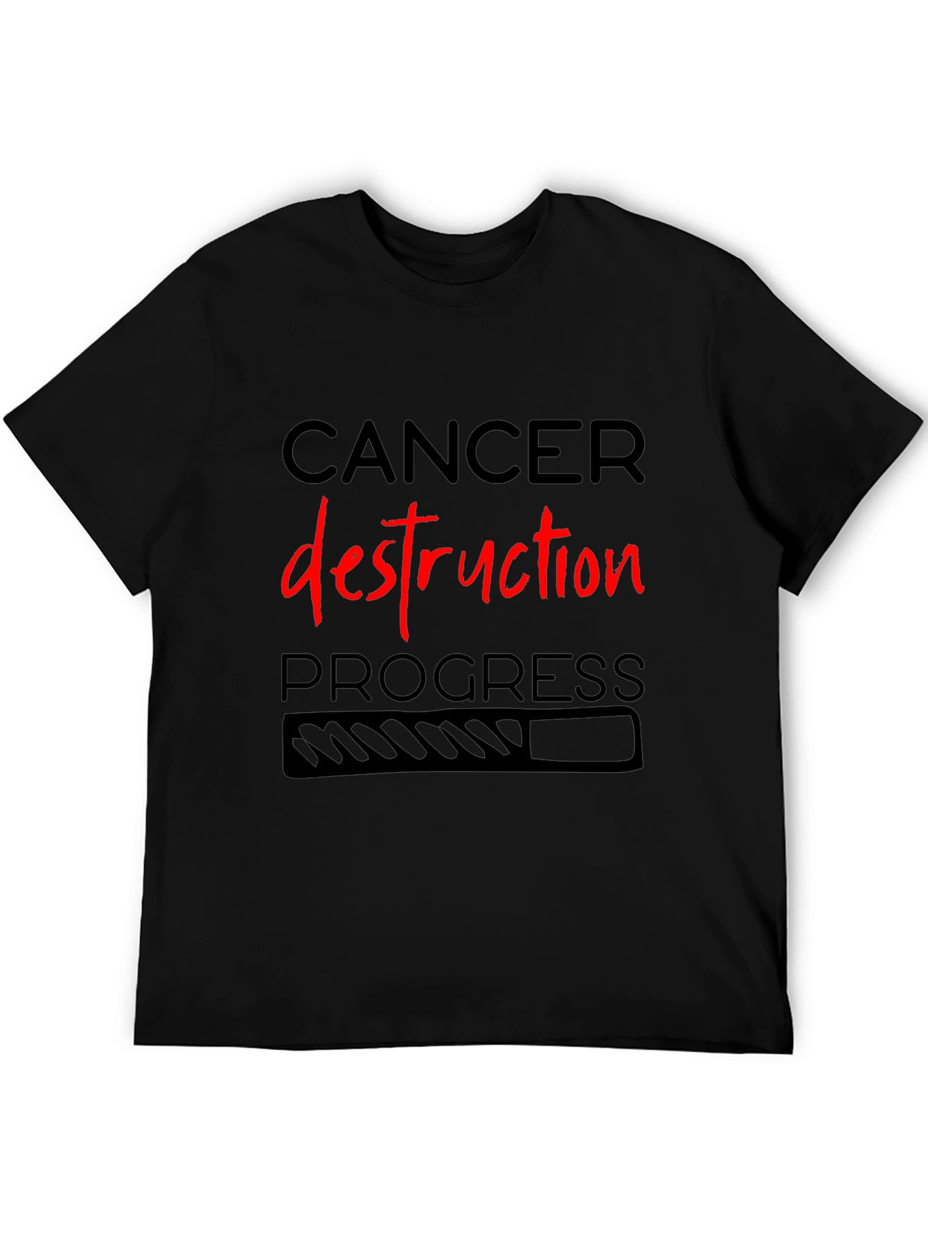 Cancer Destruction Progress T-Shirt