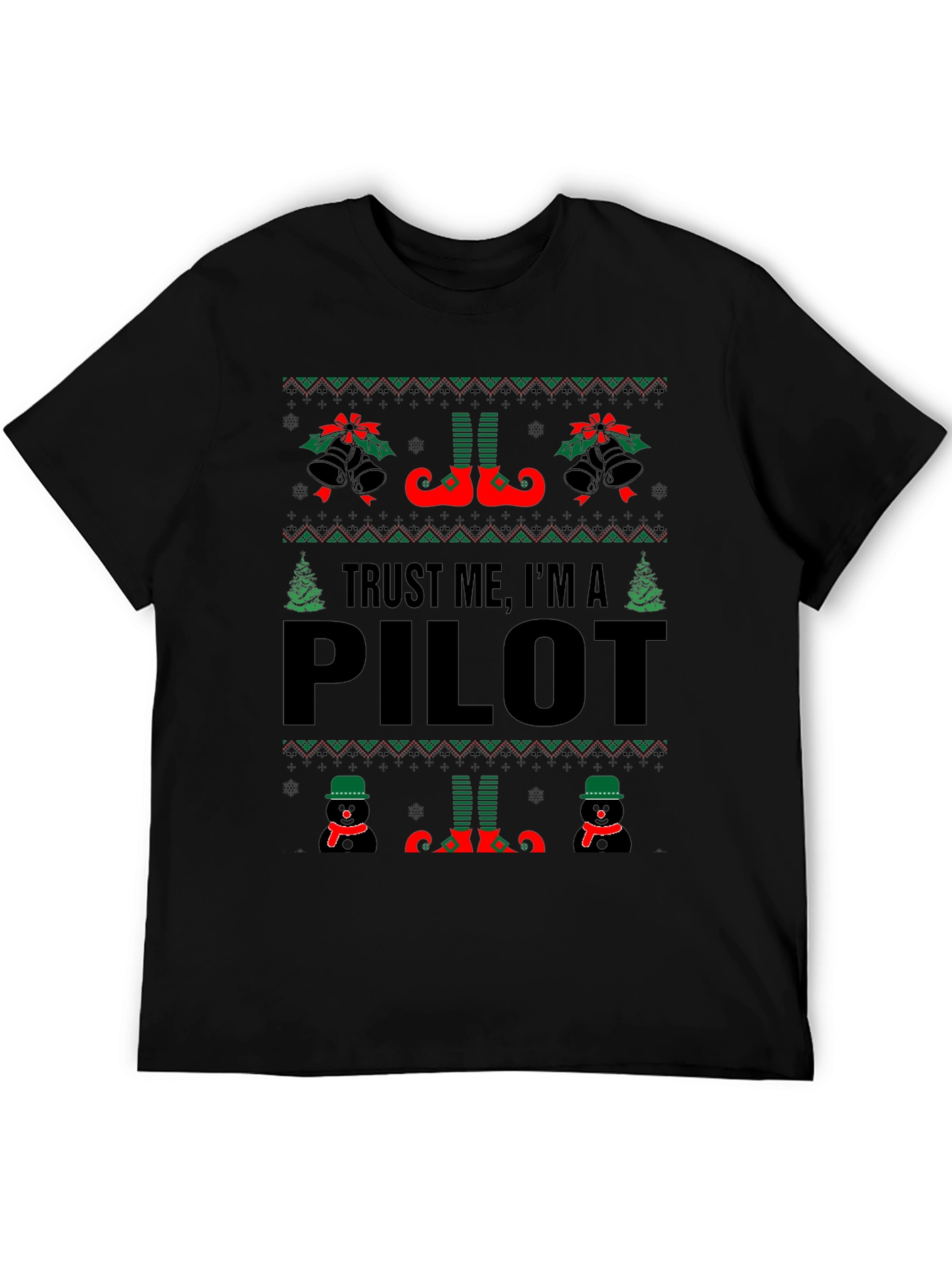 Trust Me Im A Pilot Ugly Christmas T-Shirt