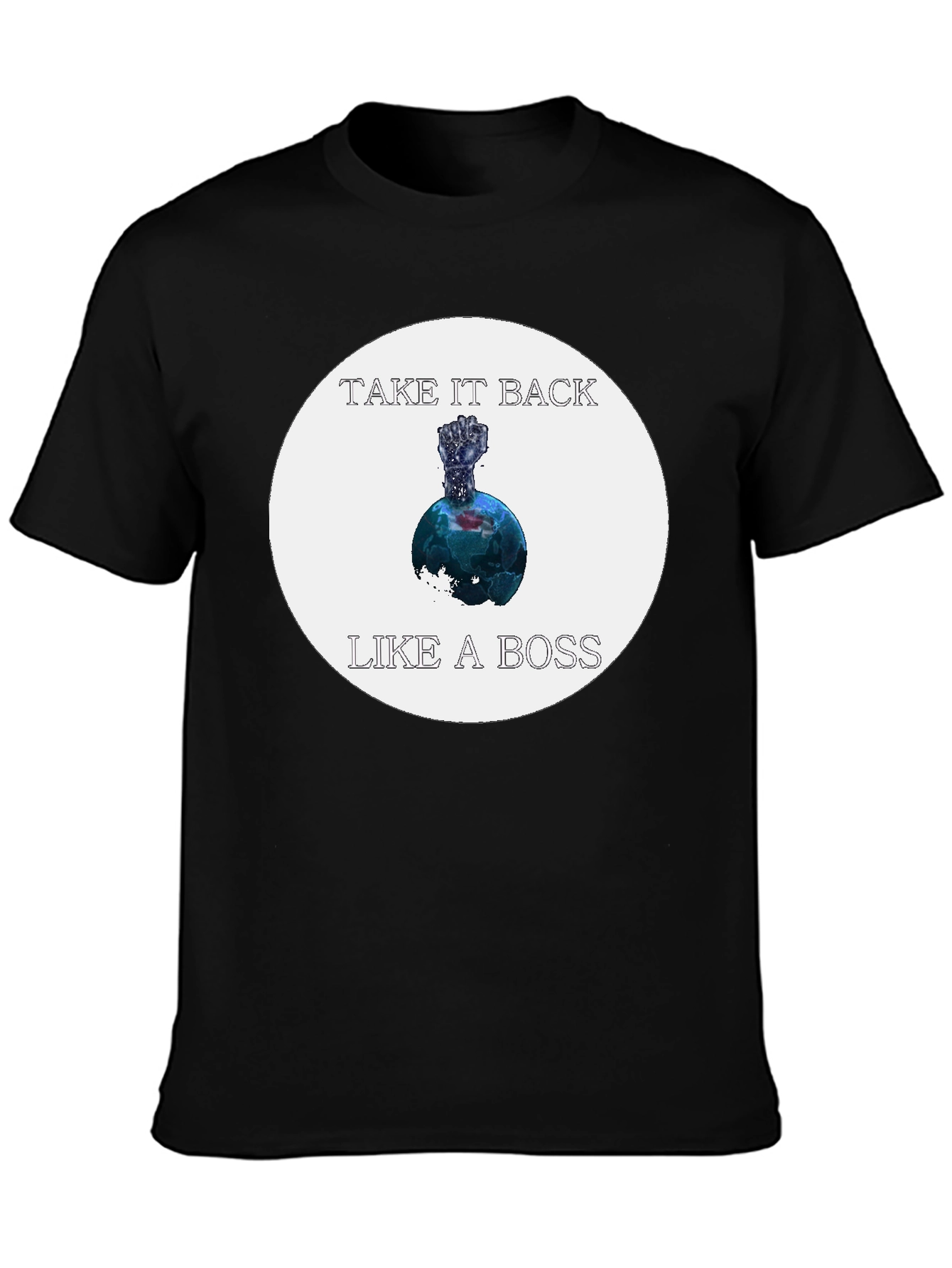 Take it Back Like a Boss T-Shirt