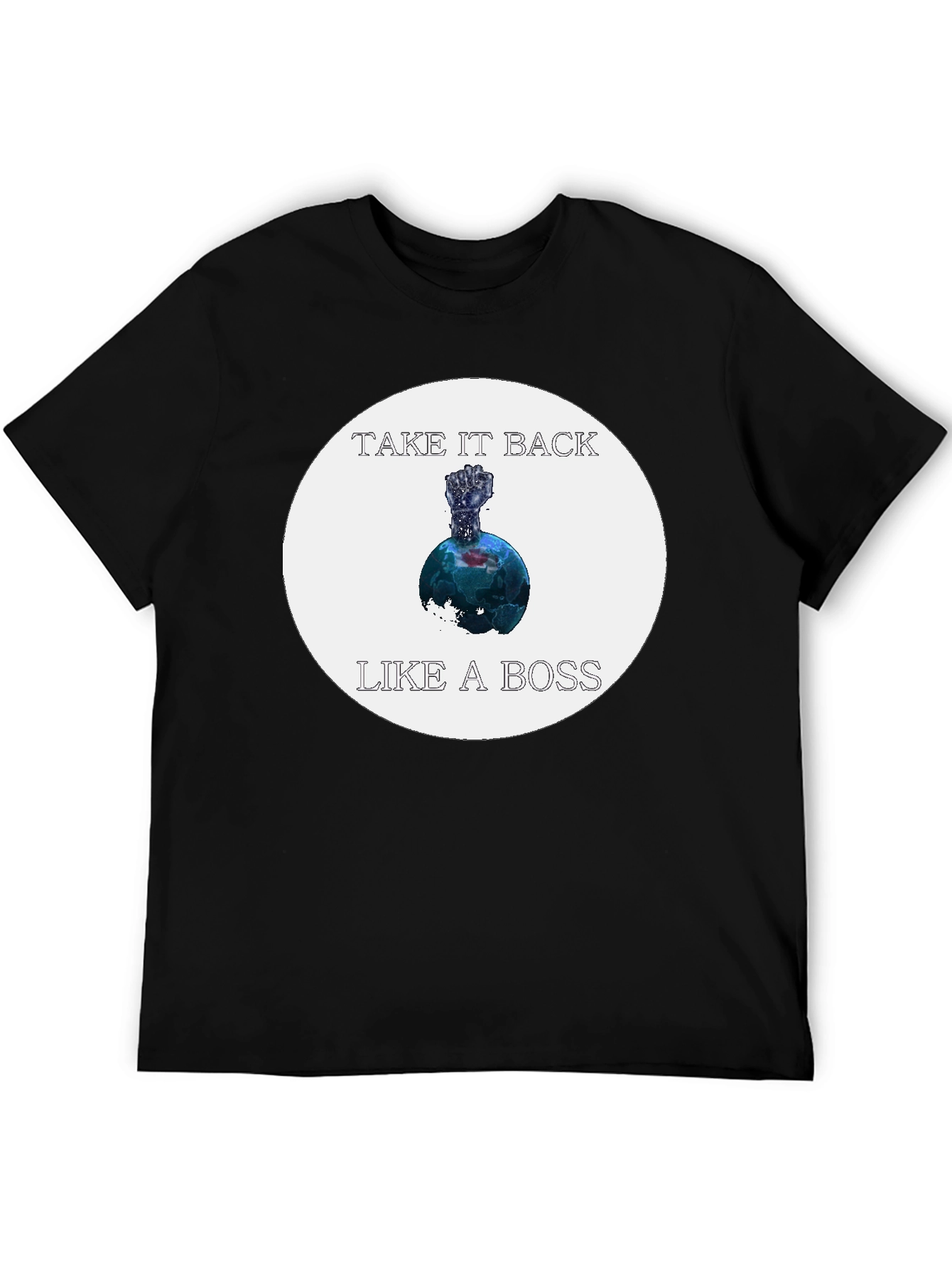 Take it Back Like a Boss T-Shirt