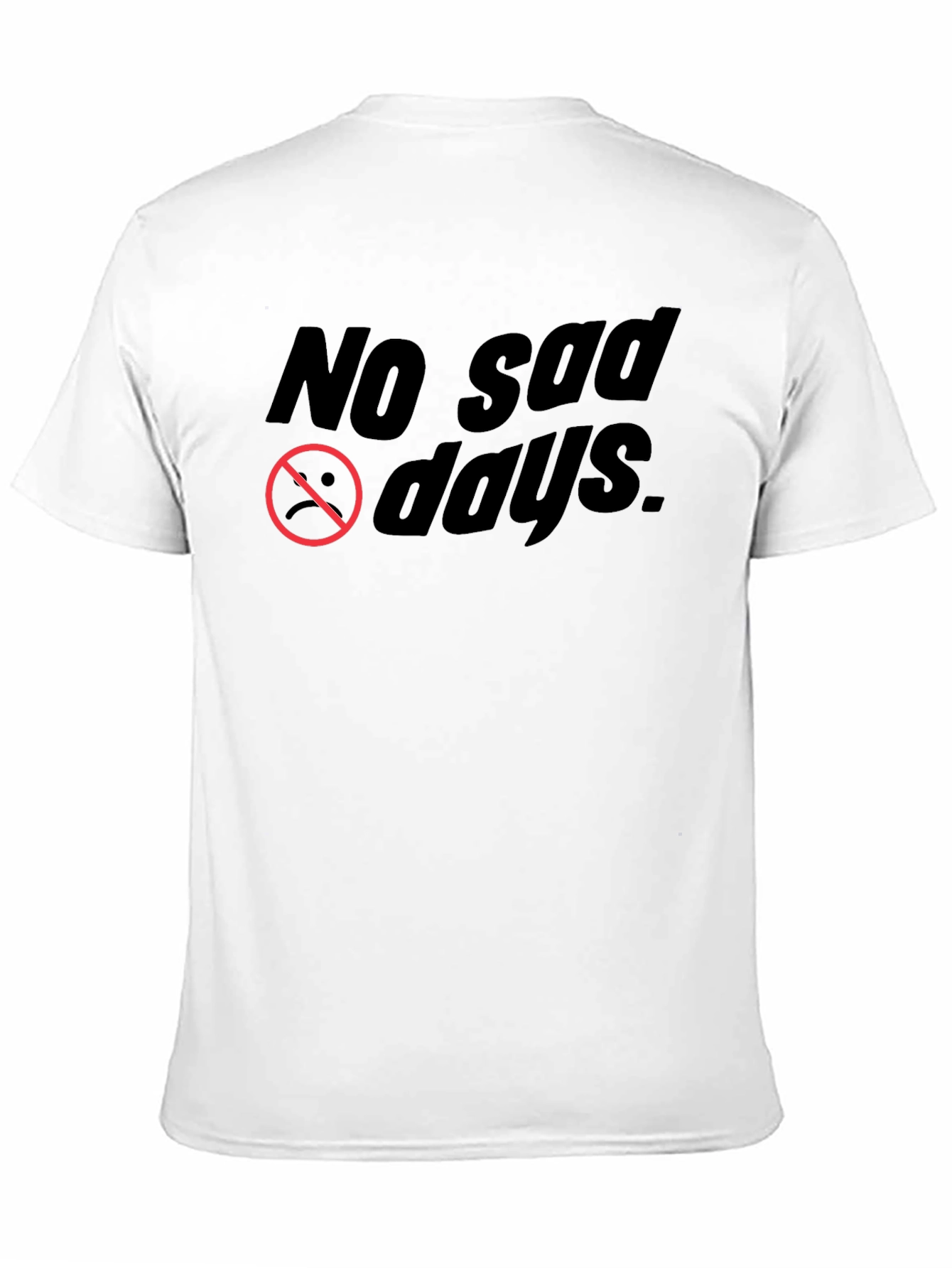 No Sad Days Black Graphic Tee