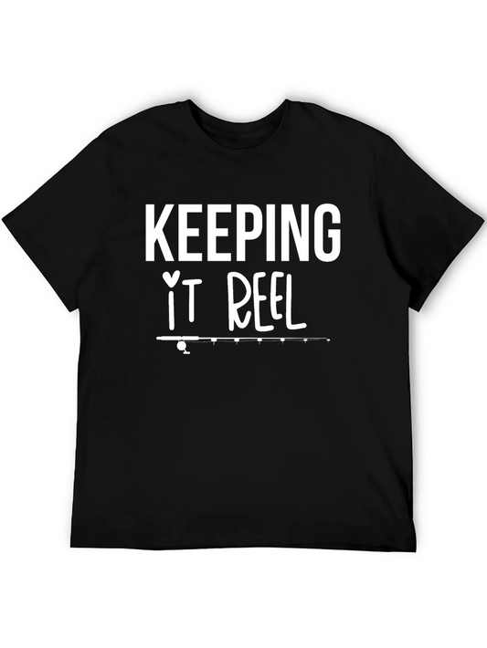Keeping It Reel Fishing T-Shirt
