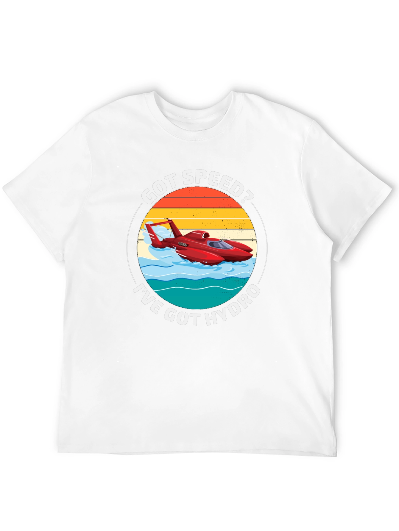 Got Speed? Ive Got Hydro T-Shirt - Boating Tee