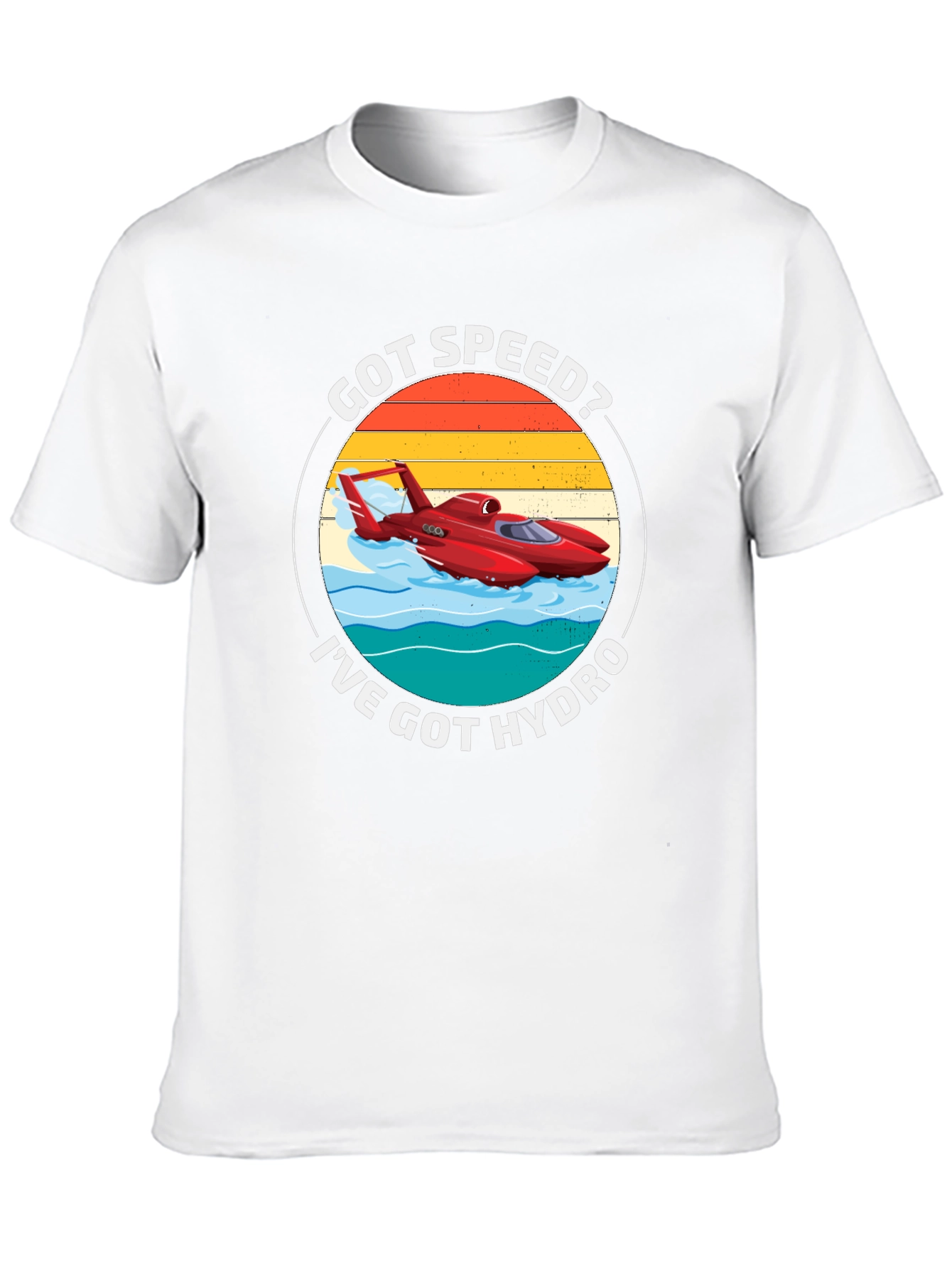 Got Speed? Ive Got Hydro T-Shirt - Boating Tee