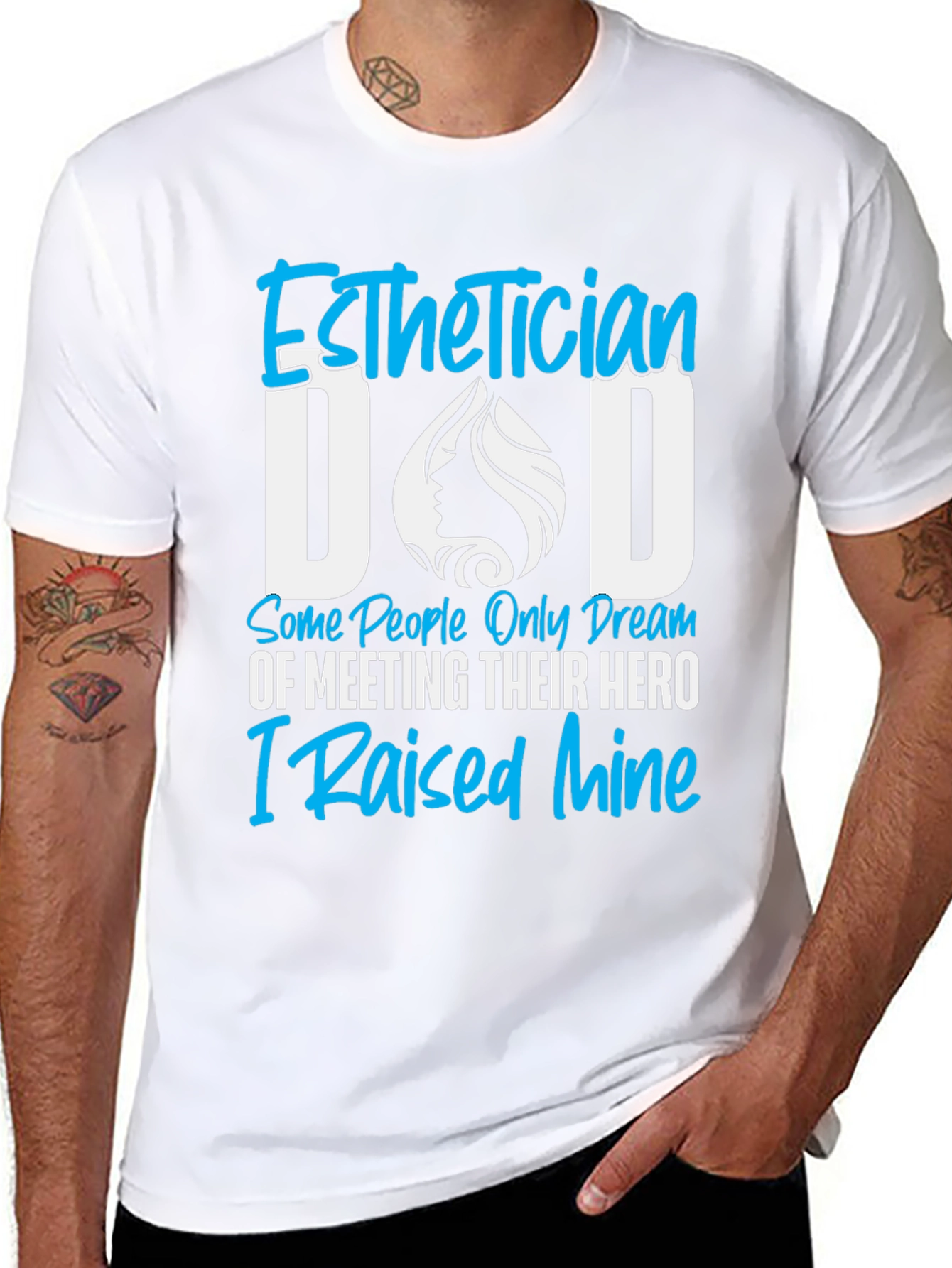 Esthetician Dad T-Shirt - Hero Dad Tee