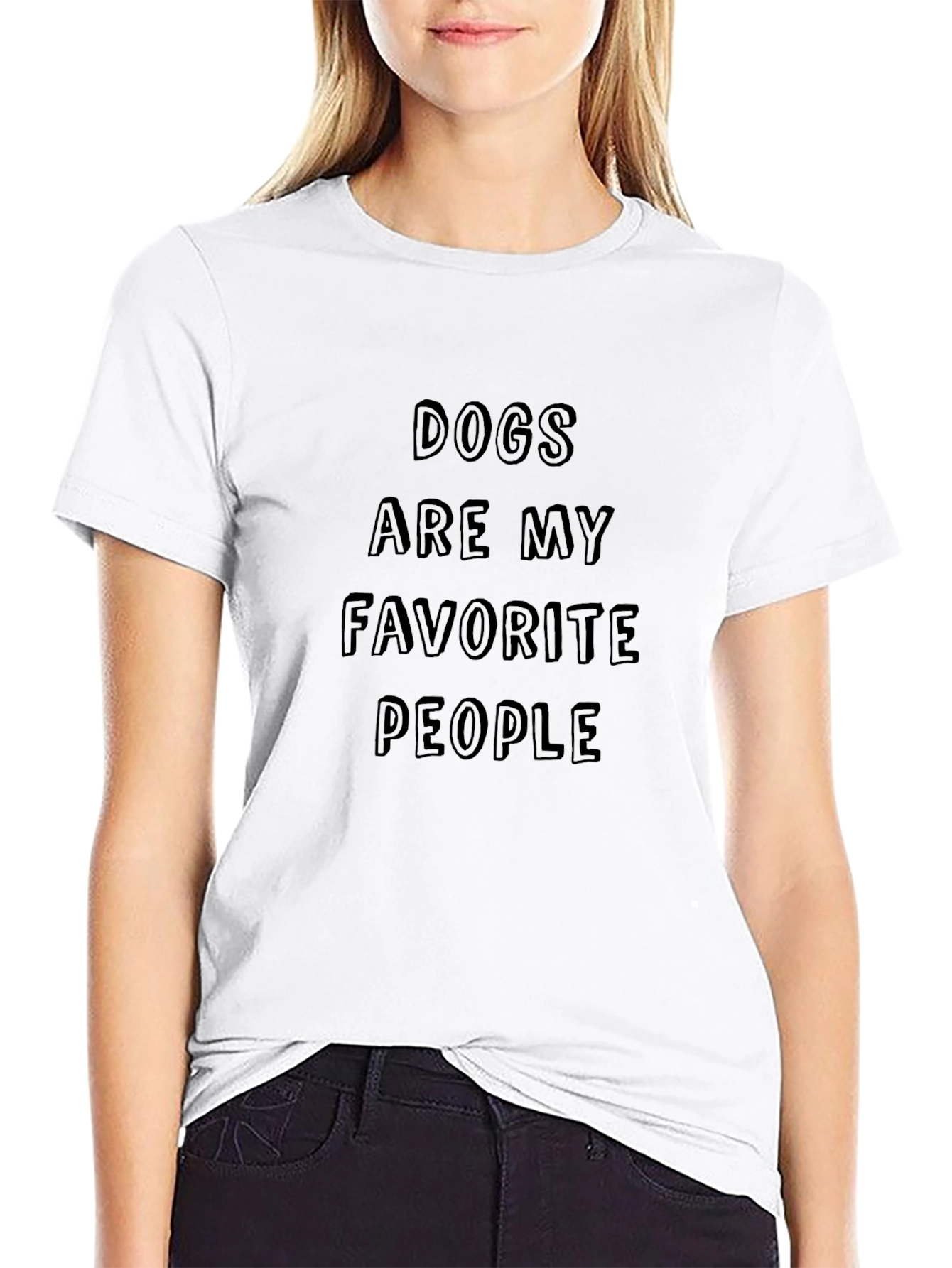 Dogs are my favorite people tee
