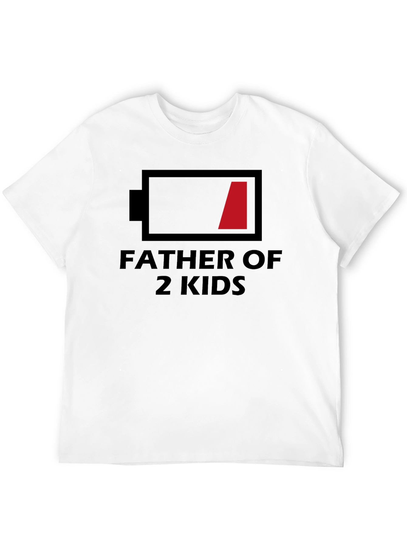 Father of 2 Kids Low Battery T-Shirt