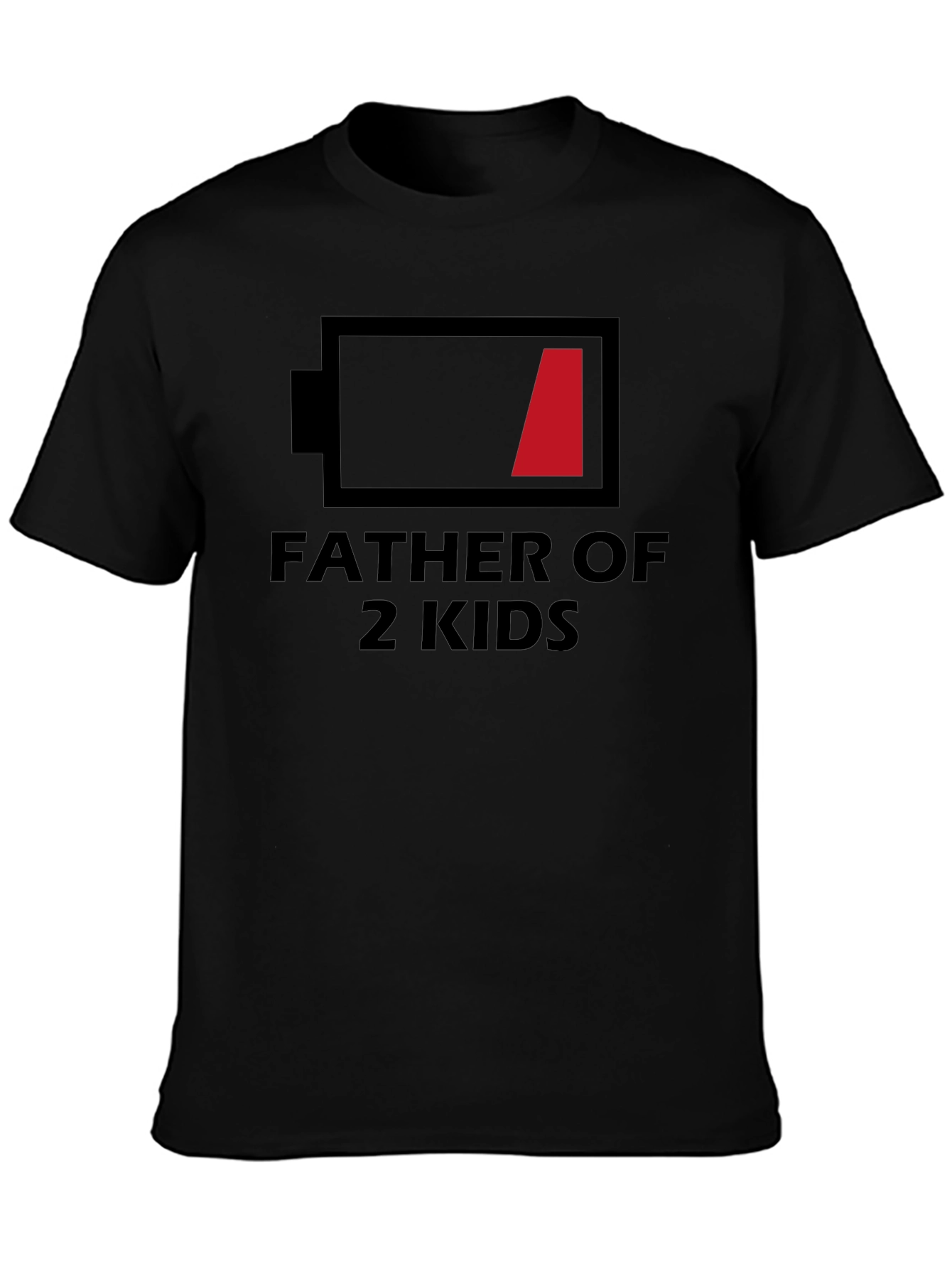 Father of 2 Kids Low Battery T-Shirt