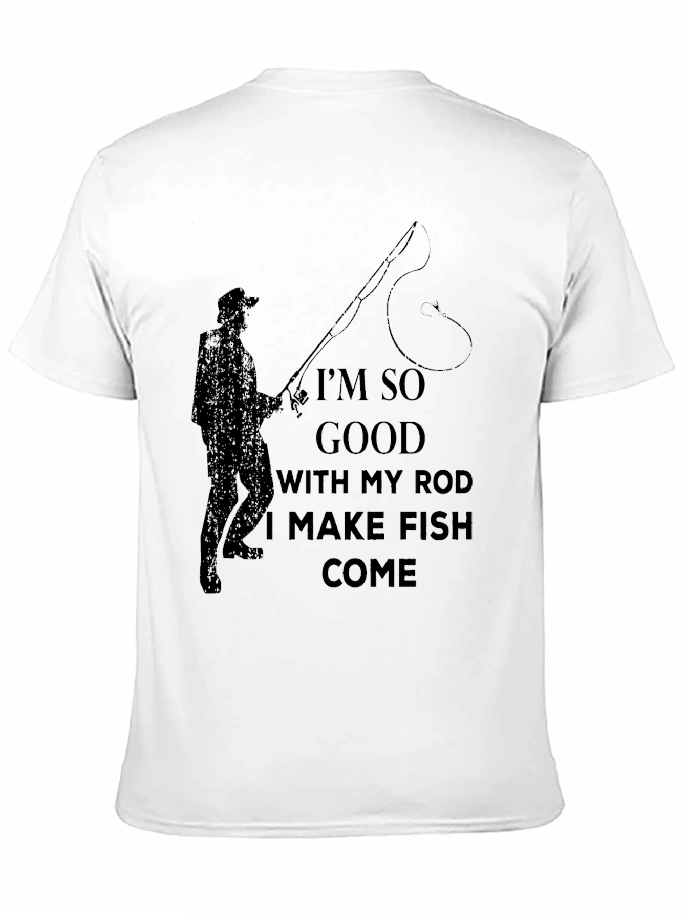 Fishing Humor T-Shirt -  I Make Fish Come