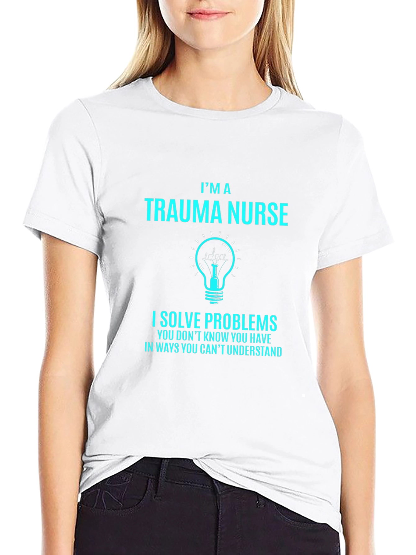 Trauma Nurse T-Shirt - I Solve Problems Tee