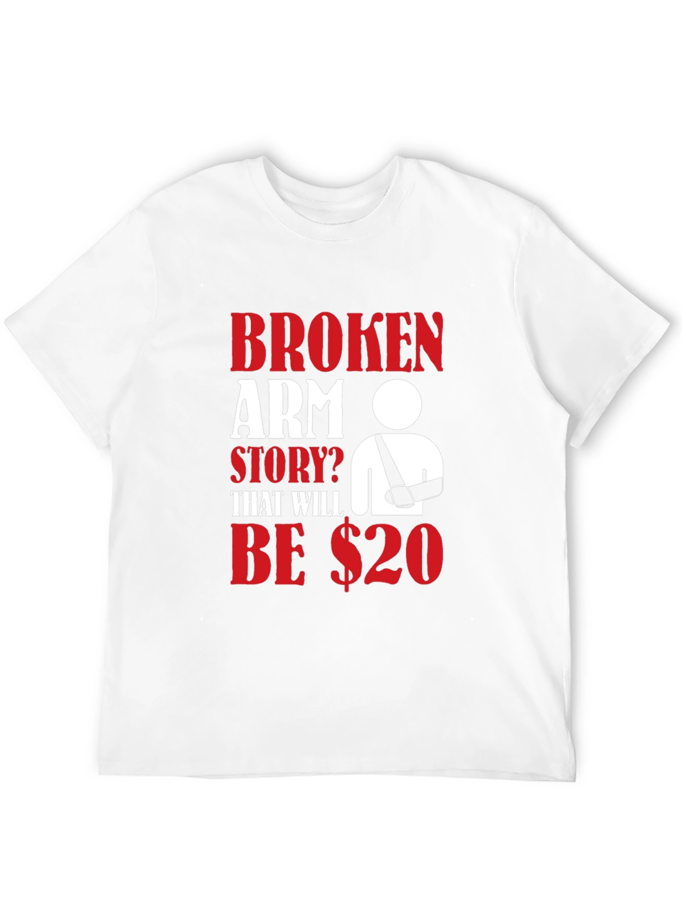 Broken Arm Story T-Shirt