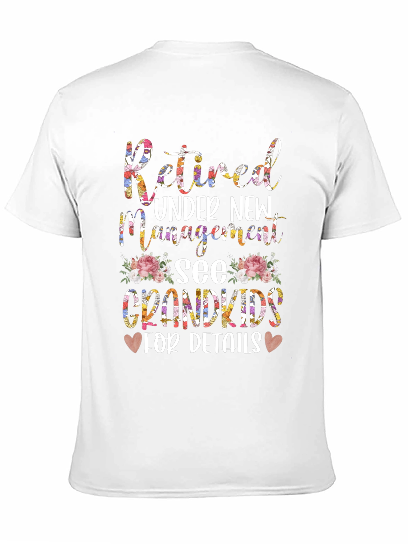 Retired Under New Management Grandkids T-Shirt