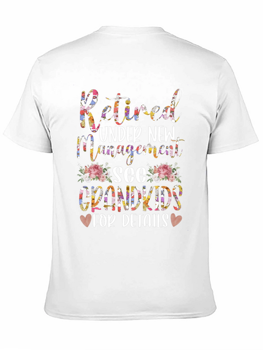 Retired Under New Management Grandkids T-Shirt